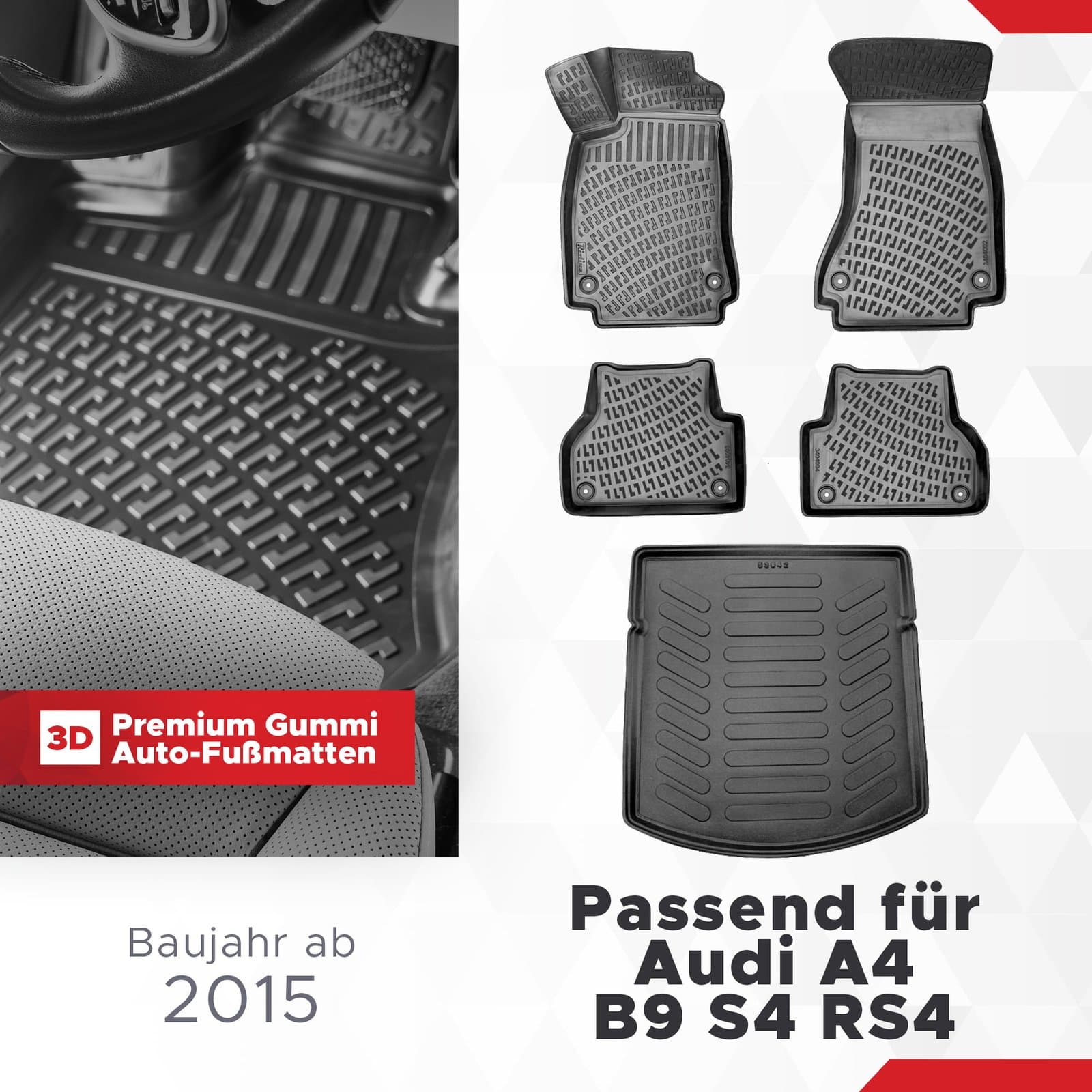 3D Auto Gummimatten & Kofferraumwanne Set für Audi A4 S4 RS4 B9 Baujahr ab 2015