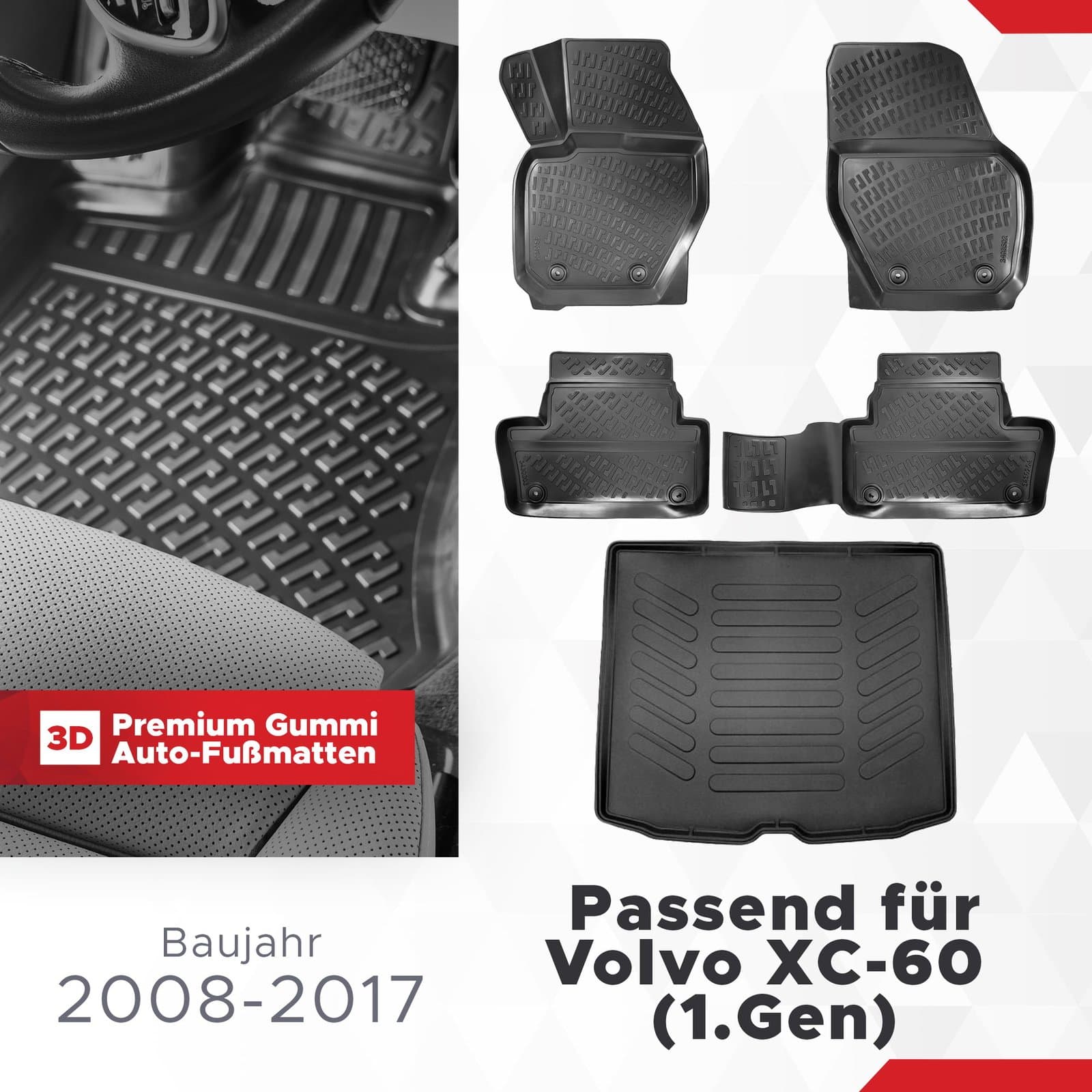 3D Auto Gummimatten & Kofferraumwanne Set für Volvo XC60 (1.Gen) Baujahr 2008-2017