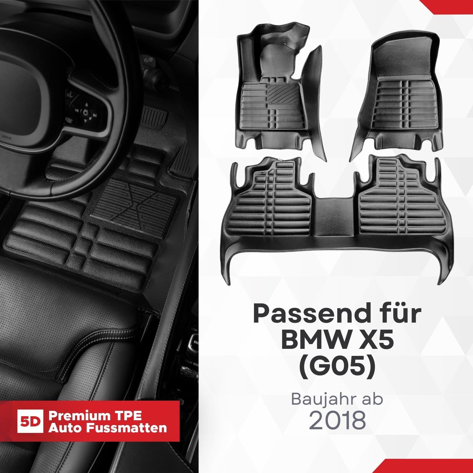 5D Premium Auto Fussmatten TPE Set passend für BMW X5 (G05) Baujahr ab 2018