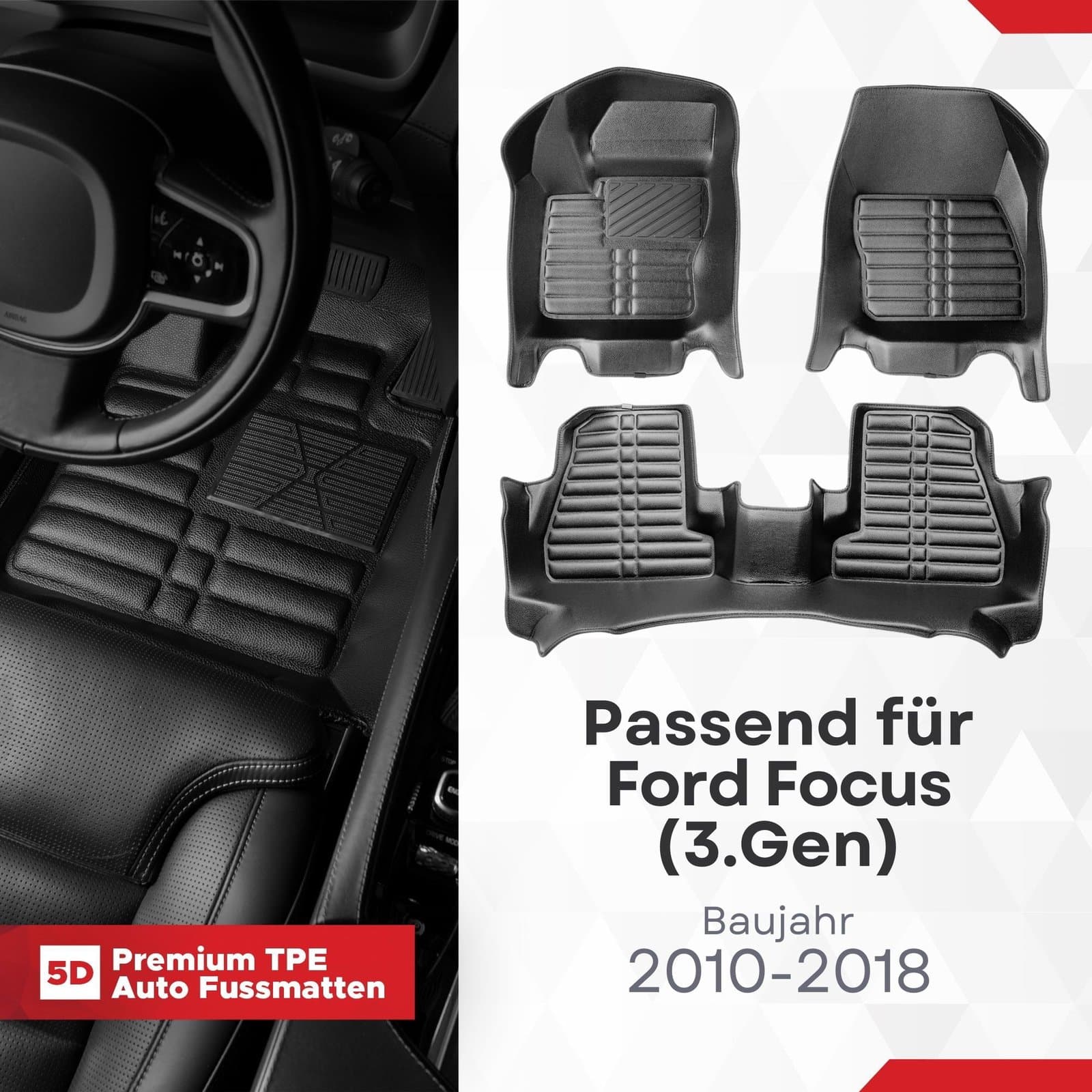 5D Premium Auto Fussmatten TPE Set passend für Ford Focus (3.Gen) Baujahr 2010-2018