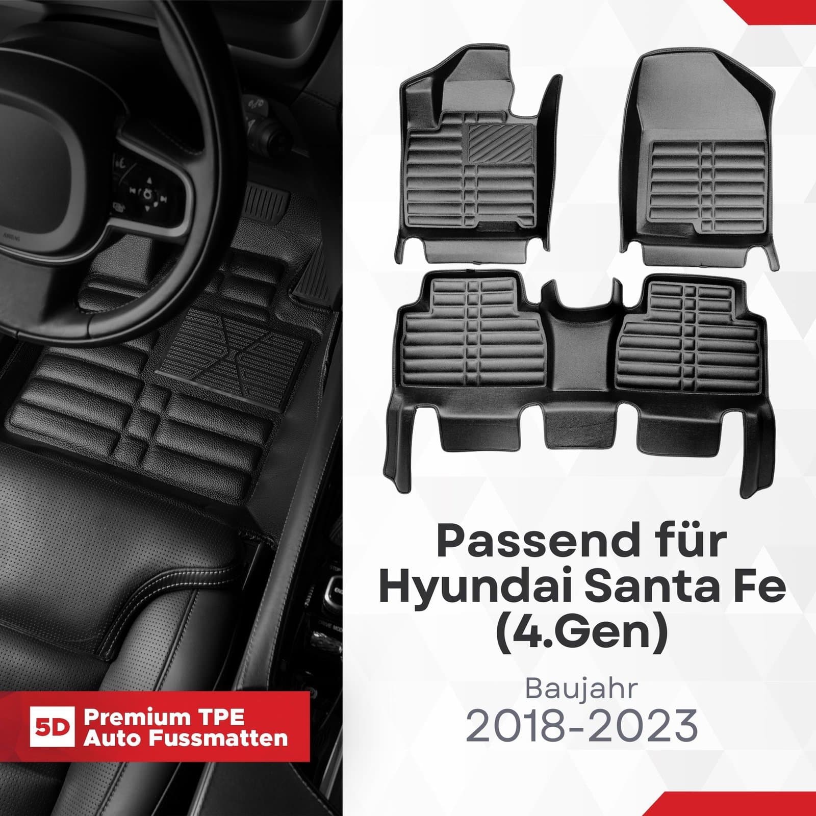 5D Premium Auto Fussmatten TPE Set passend für Hyundai Santa Fe (4.Gen) Baujahr 2018-2023