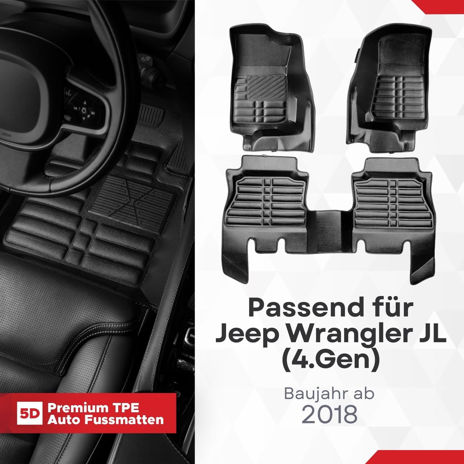 5D Premium Auto Fussmatten TPE Set passend für Jeep Wrangler JL (4.Gen) Baujahr ab 2018