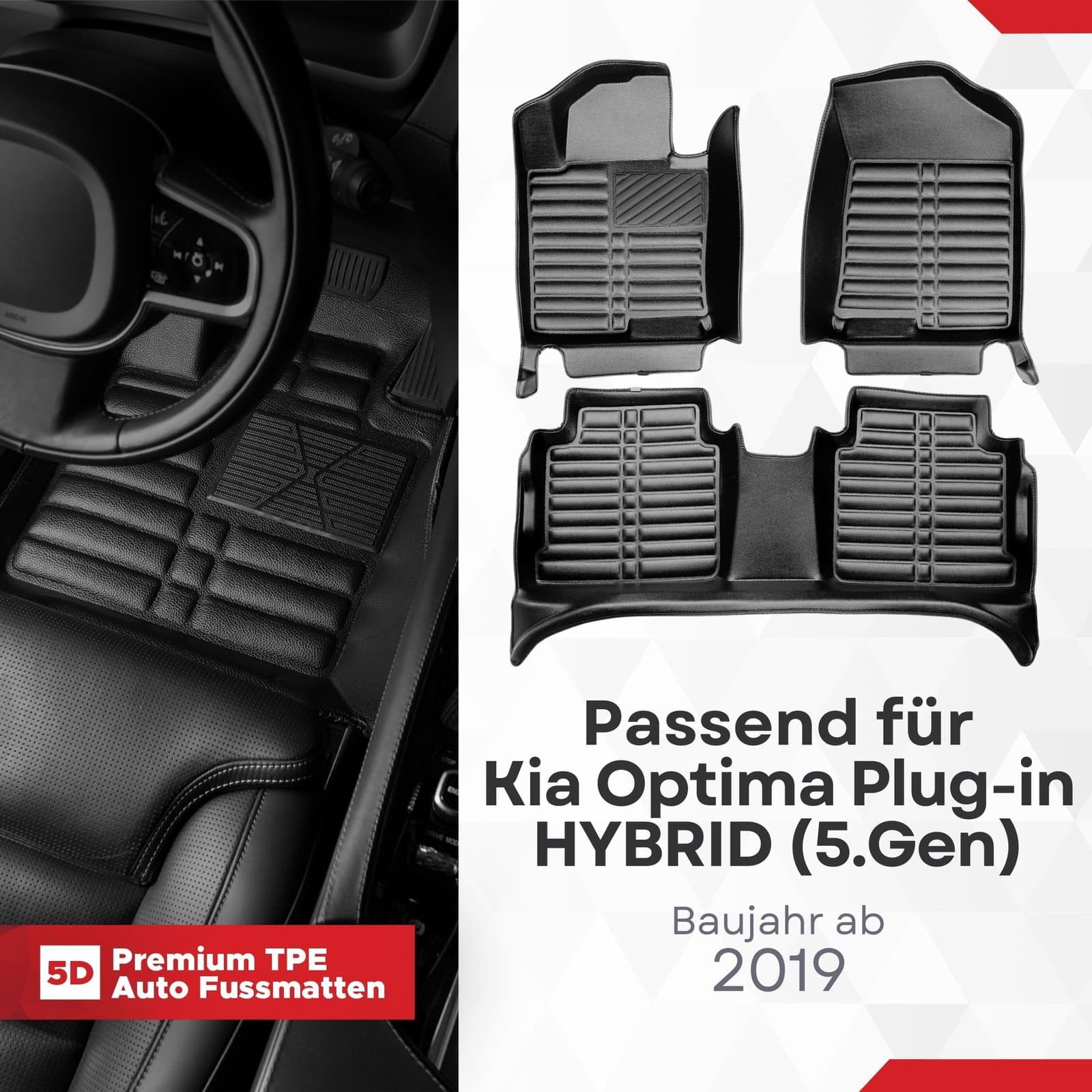 5D Premium Auto Fussmatten TPE Set passend für Kia Optima Plug-in HYBRID (5.Gen) Baujahr ab 2019