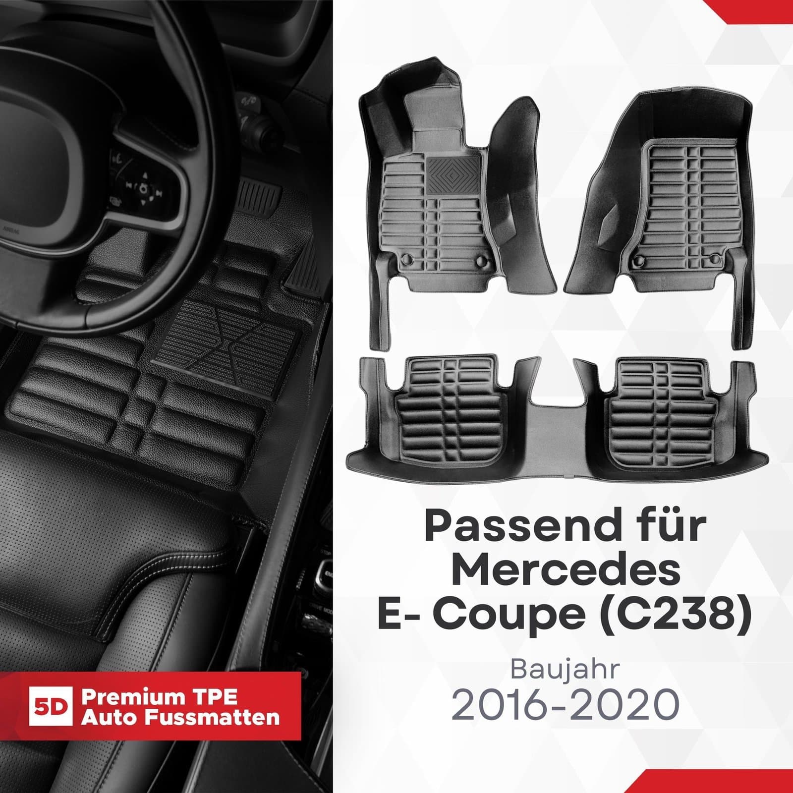 5D Premium Auto Fussmatten TPE Set Passend für Mercedes E- Coupe (C238) Baujahr 2016-2020
