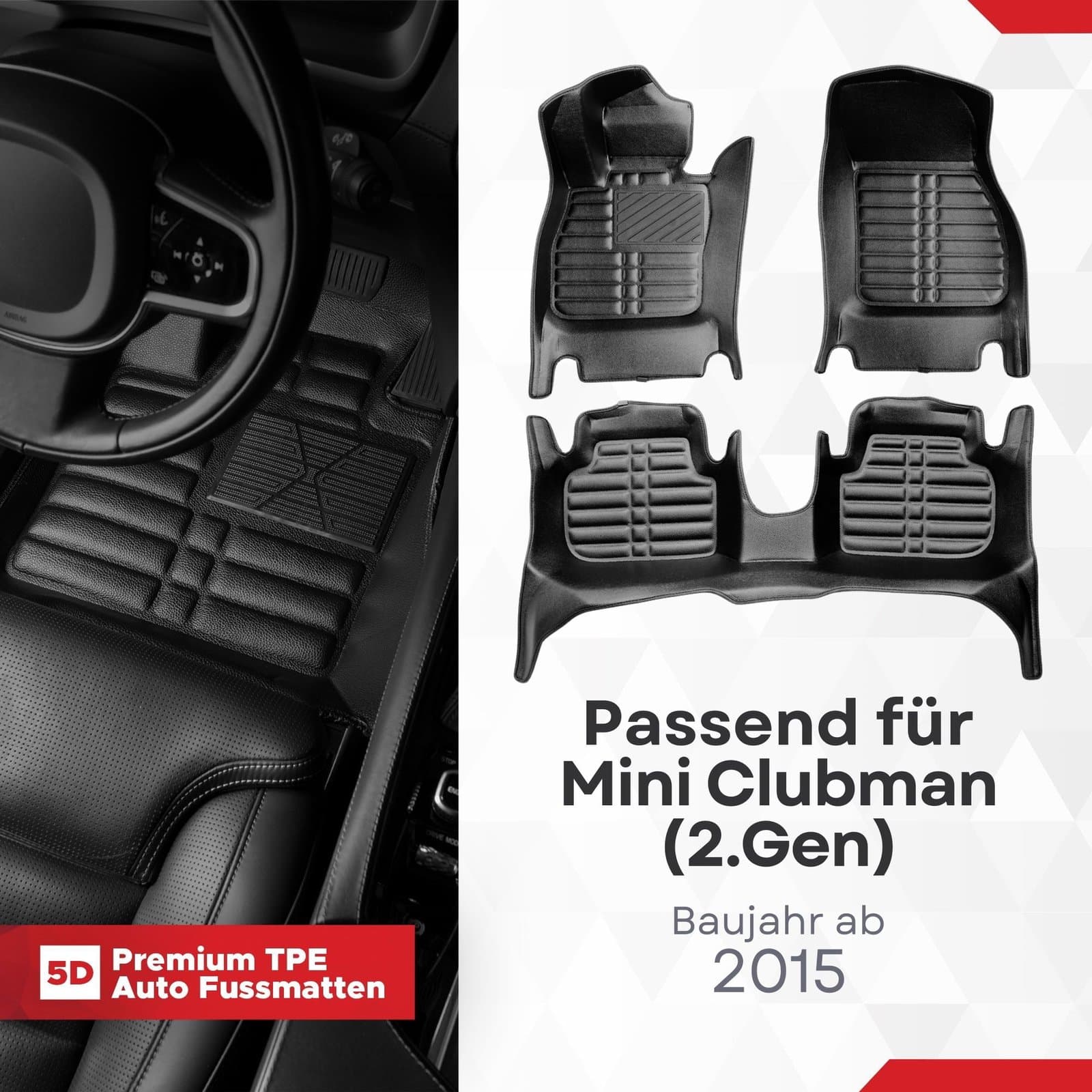 5D Premium Auto Fussmatten TPE Set passend für Mini Clubman (2.Gen) Baujahr ab 2015
