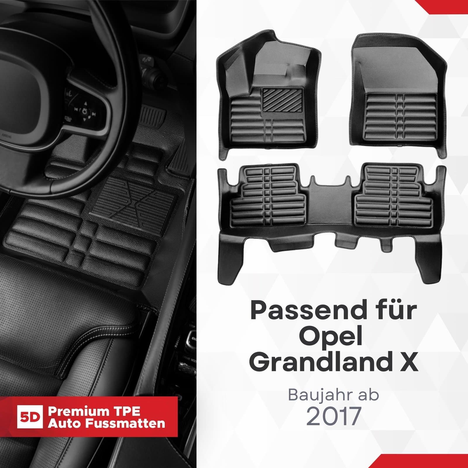 5D Premium Auto Fussmatten TPE Set passend für Opel Grandland X Baujahr ab 2017