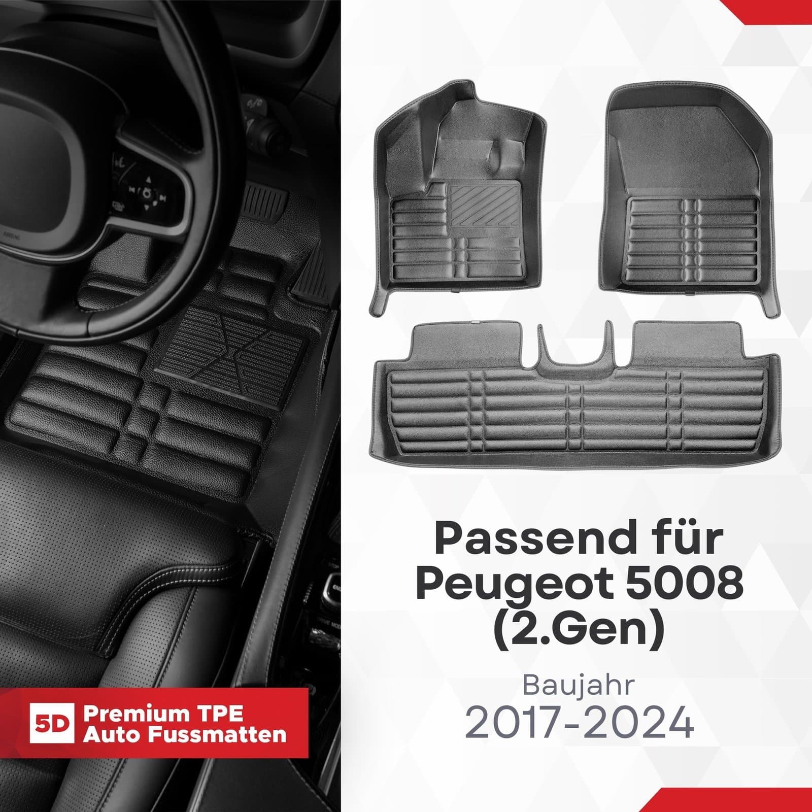 5D Premium Auto Fussmatten TPE Set passend für Peugeot 5008 (2.Gen) Baujahr 2017-2024