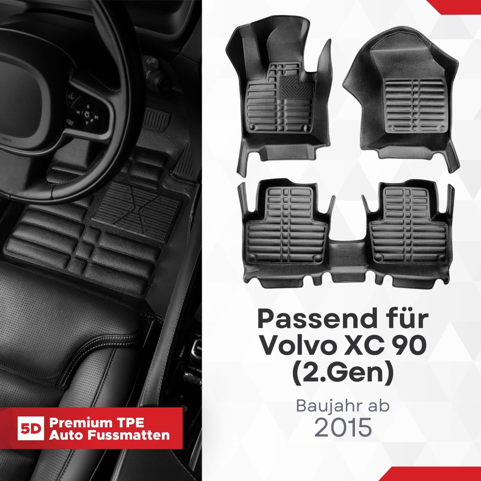 5D Premium Auto Fussmatten TPE Set passend für Volvo XC 90 (2.Gen) Hybrid Baujahr ab 2015