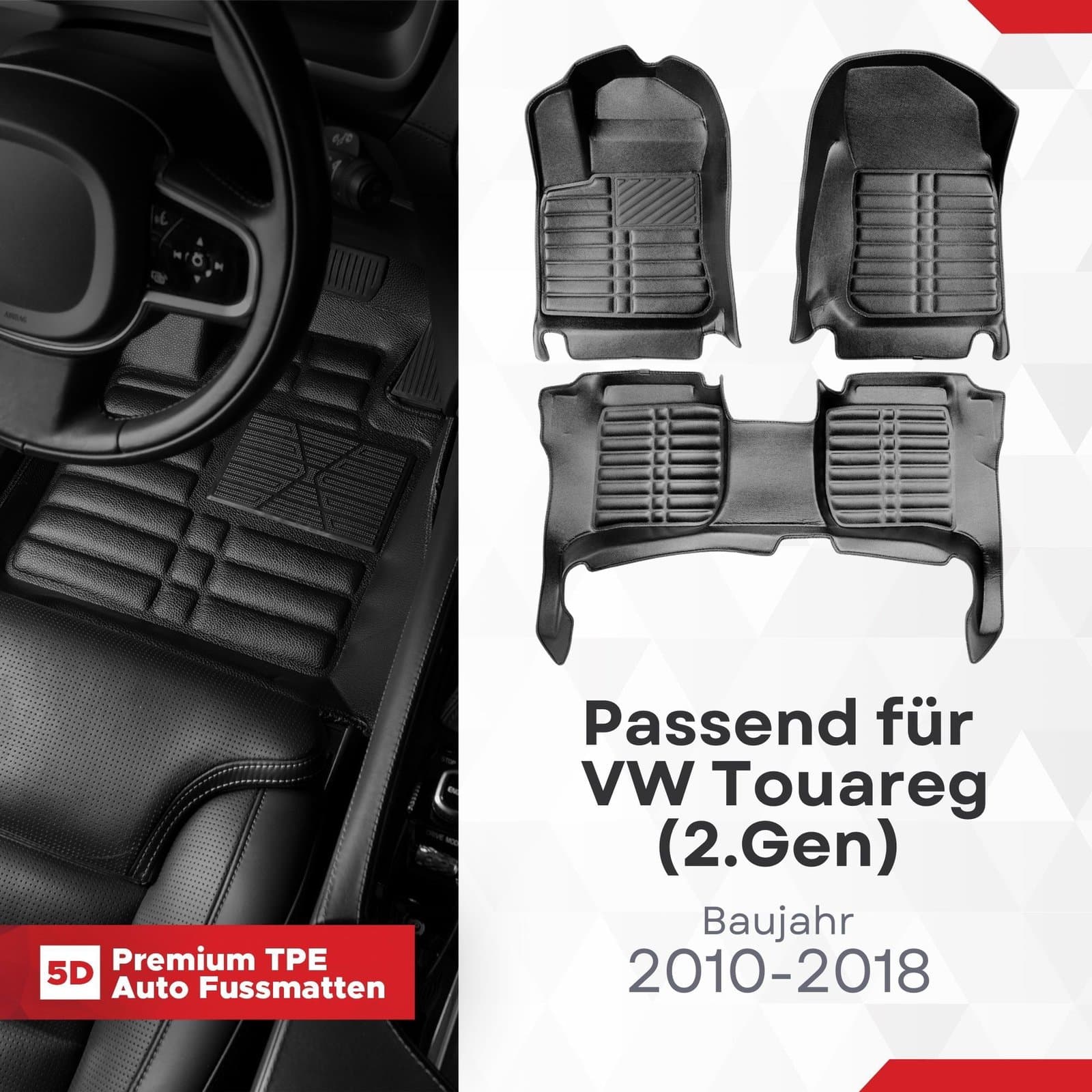 5D Premium Auto Fussmatten TPE Set passend für VW Touareg (2.Gen) Baujahr 2010-2018