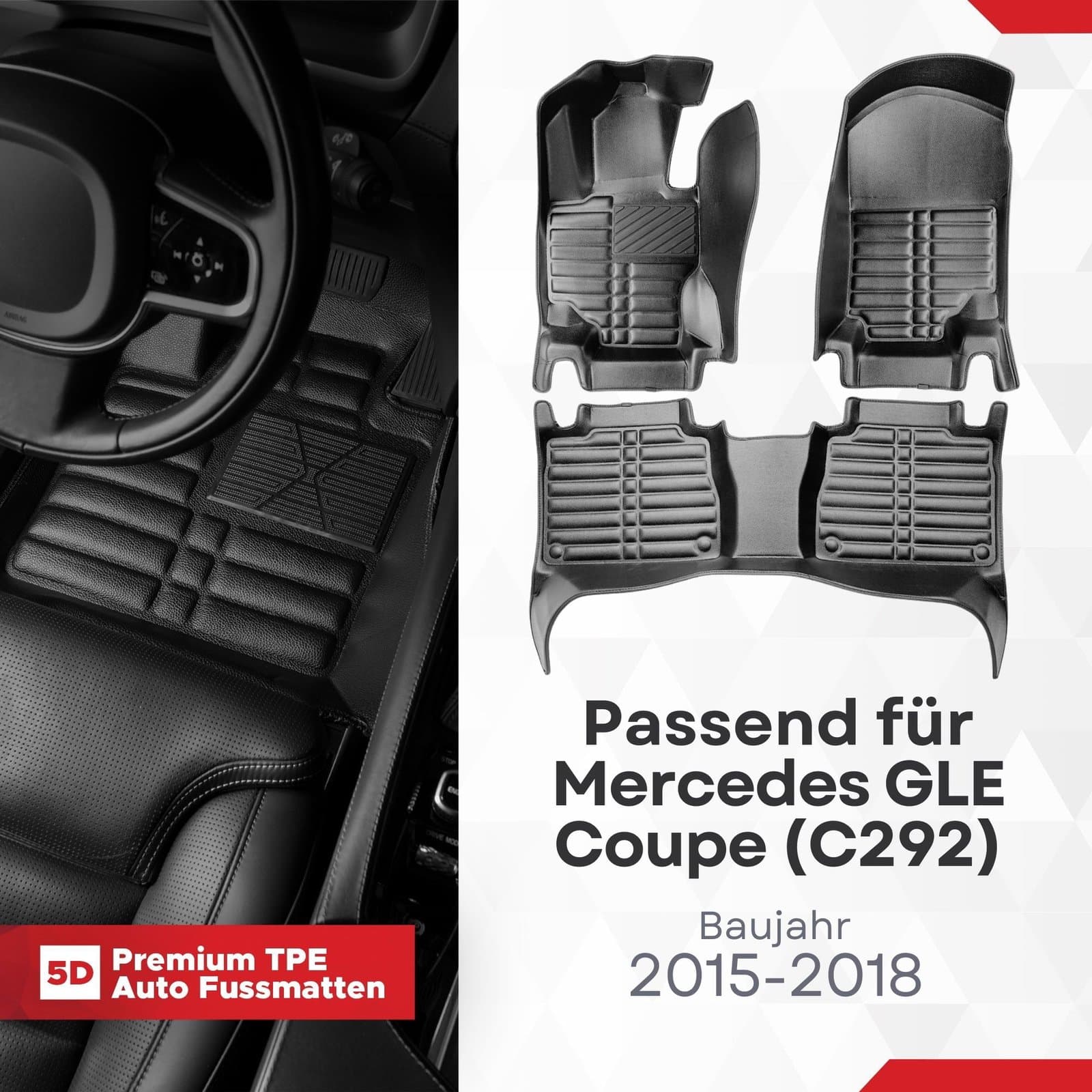 5D Premium Auto Fussmatten TPE Set passend für Mercedes GLE Coupe (C292) Baujahr 2015-2018