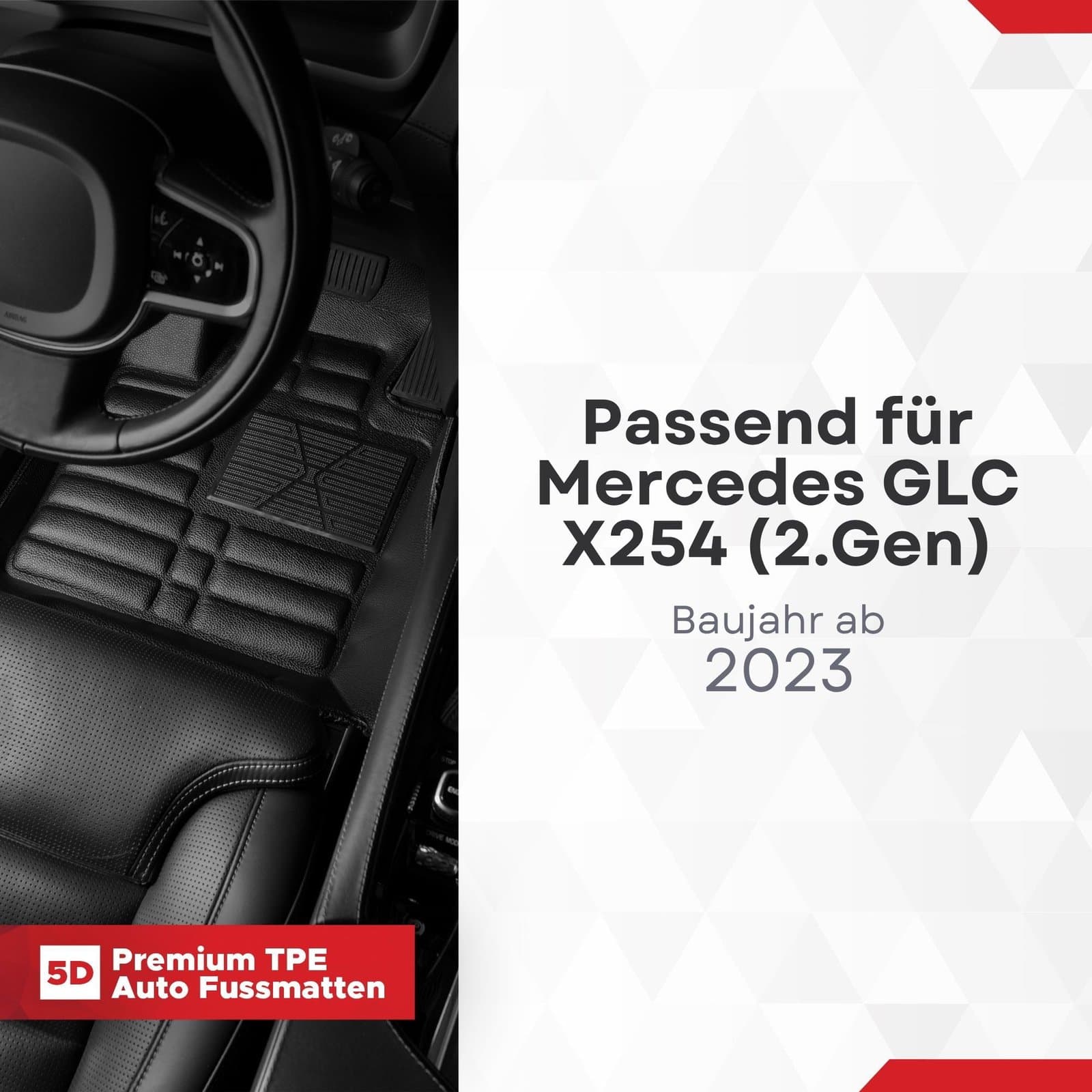 5D Premium Auto Fussmatten TPE Set passend für Mercedes GLC X254 (2.Gen) Baujahr ab 2023