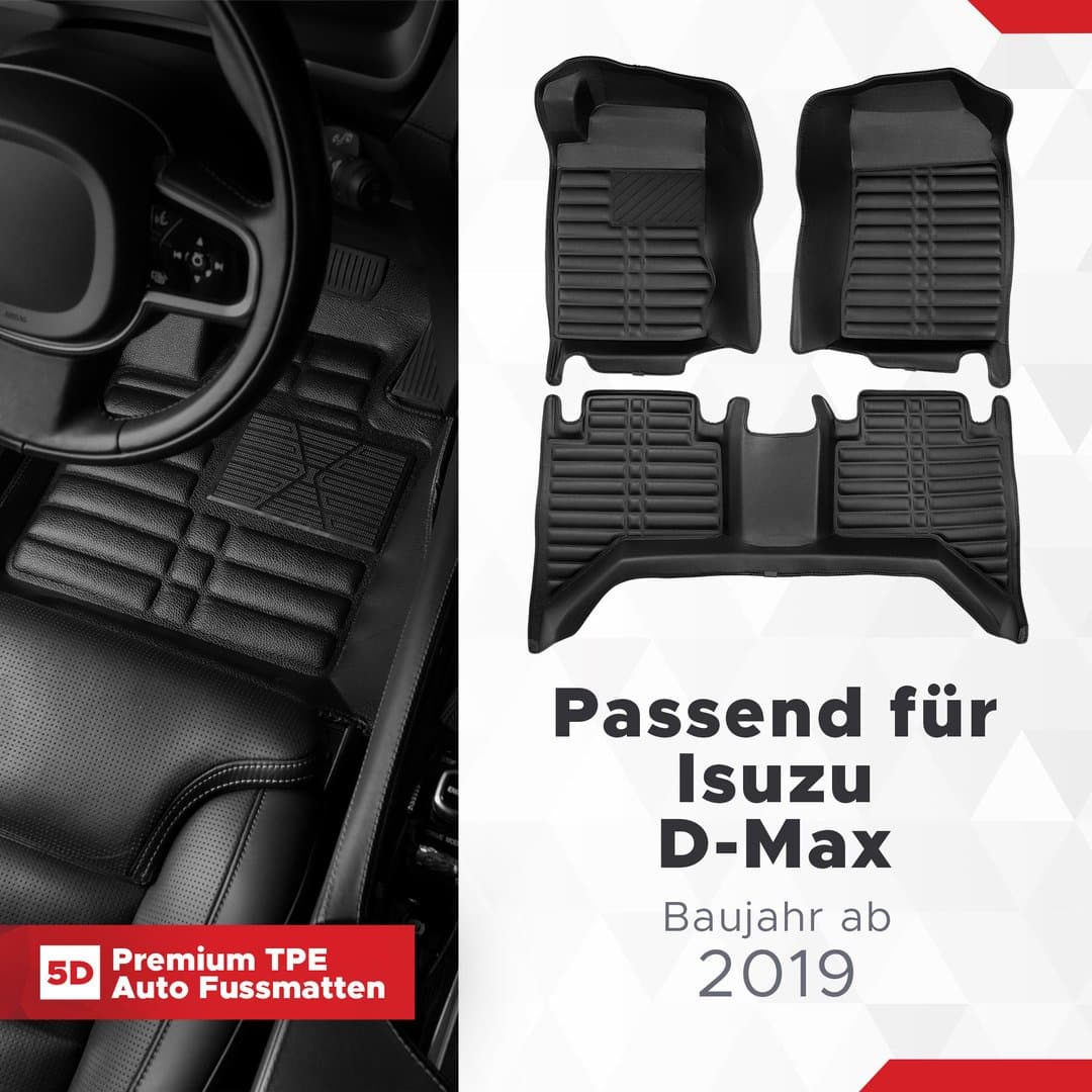 5D Premium Auto Fussmatten TPE Set passend für Isuzu D-Max Baujahr ab 2019