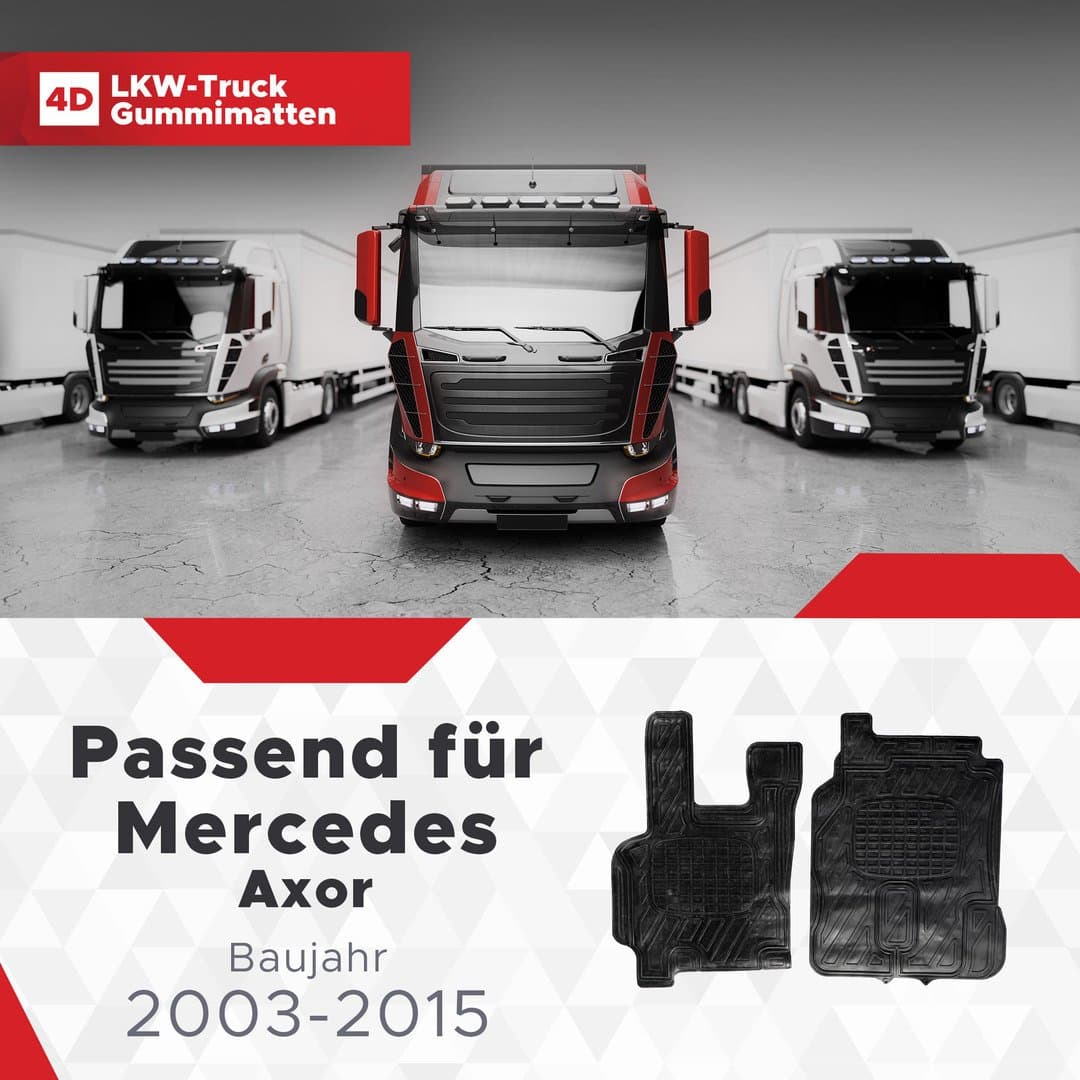 LKW Gummi Fussmatten 3D Passend für Mercedes Axor Baujahr 2003-2015