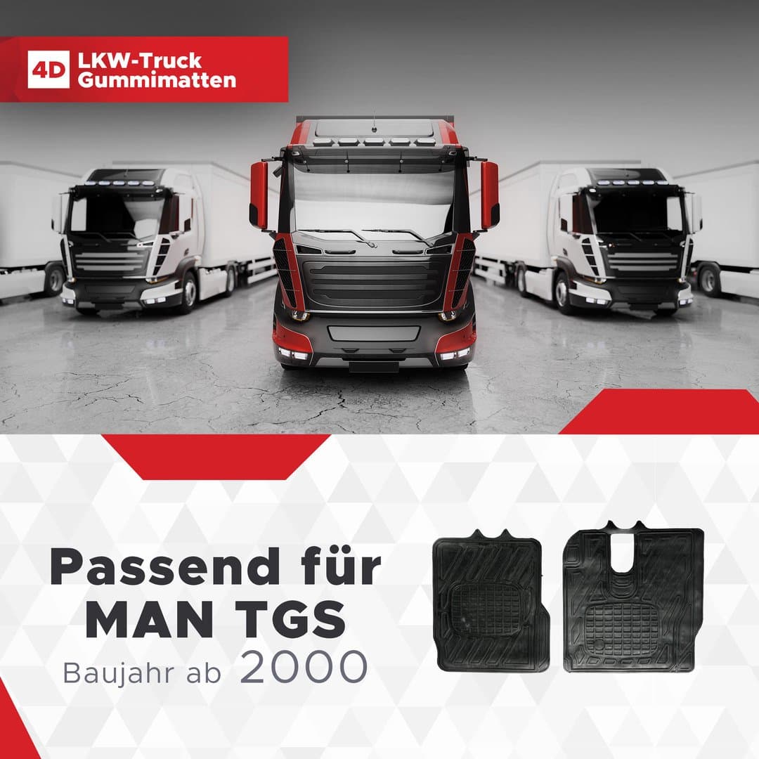 LKW Gummi Fussmatten 3D Passend für MAN TGS Serie Baujahr ab 2000