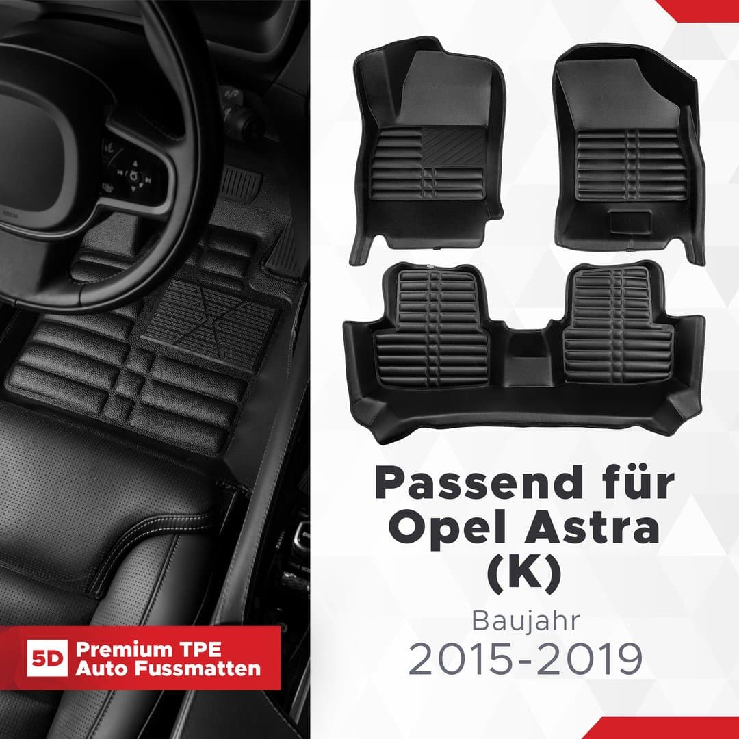 5D Premium Auto Fussmatten TPE Set passend für Opel Astra (K) Baujahr 2015-2019