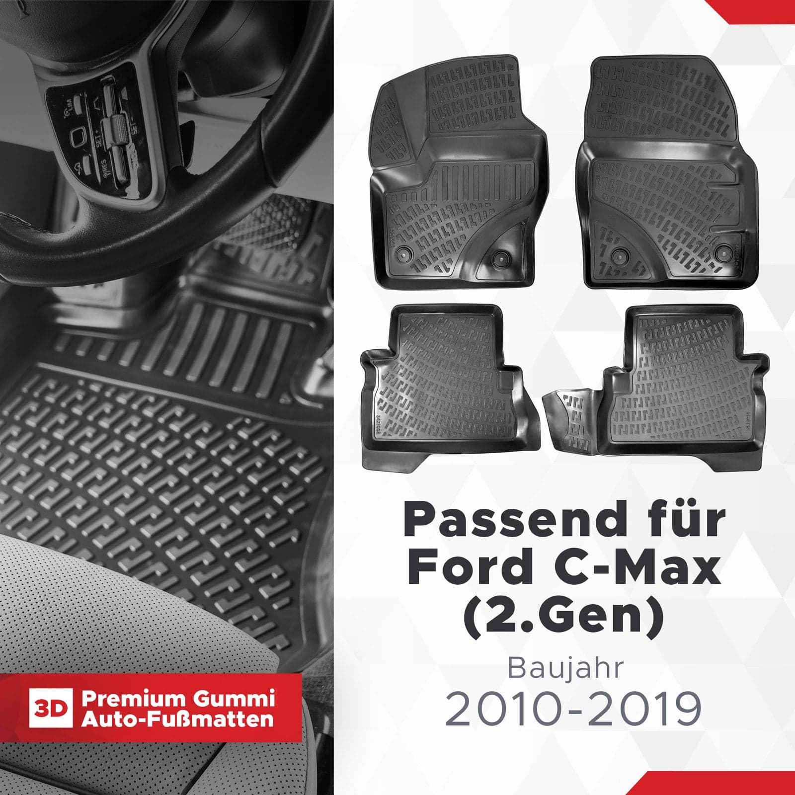 3D Auto Fussmatten Set passend für Ford C-Max (2.Gen) Baujahr 2010-2019
