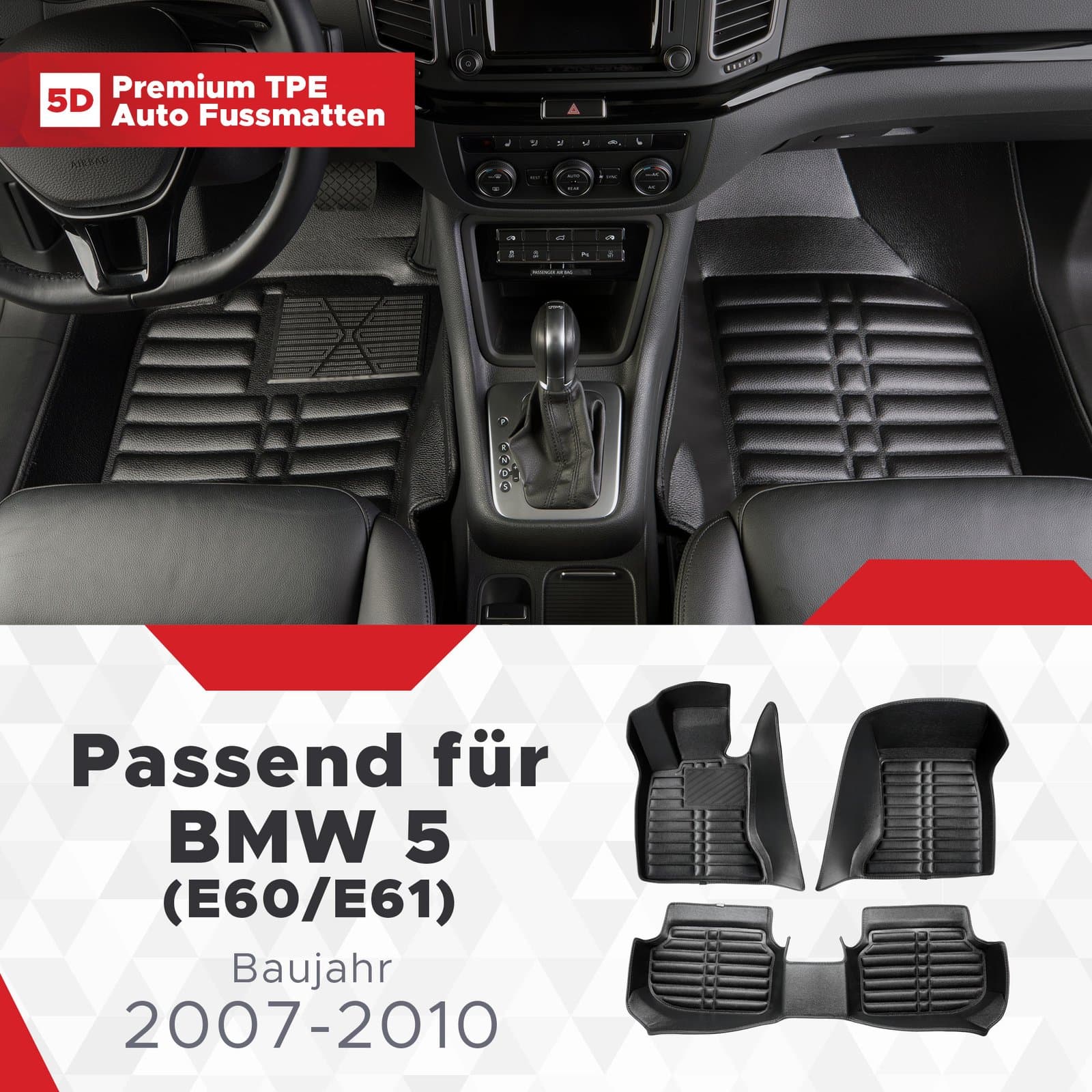 5D Premium Auto Fussmatten TPE Set passend für BMW 5 (E60/E61) Baujahr 2003-2010