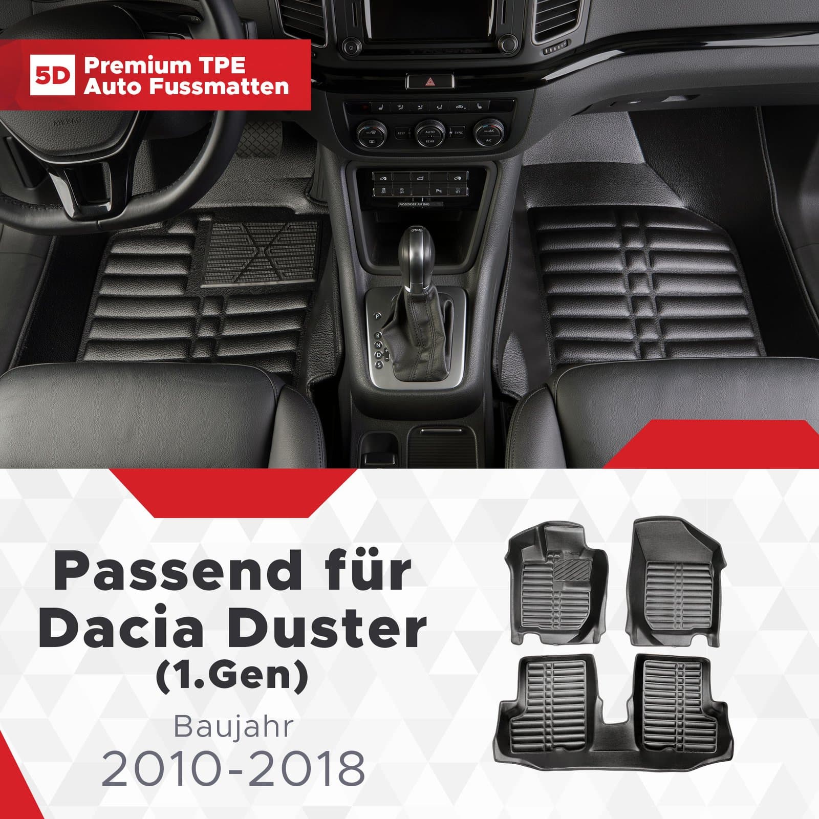 5D Premium Auto Fussmatten TPE Set passend für Dacia Duster (1.Gen) Baujahr 2010-2018