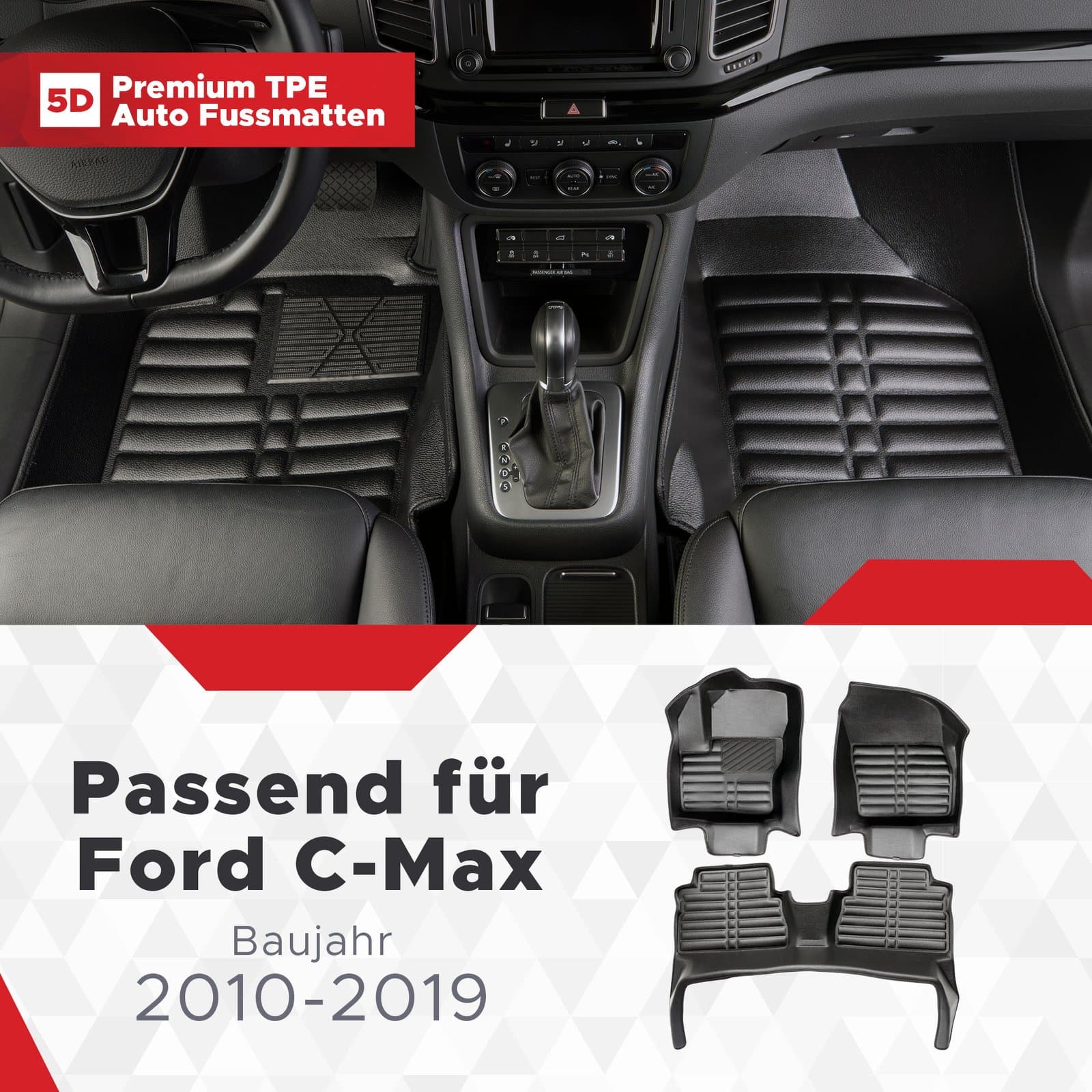 5D Premium Auto Fussmatten TPE Set passend für Ford C-Max Baujahr 2010-2019