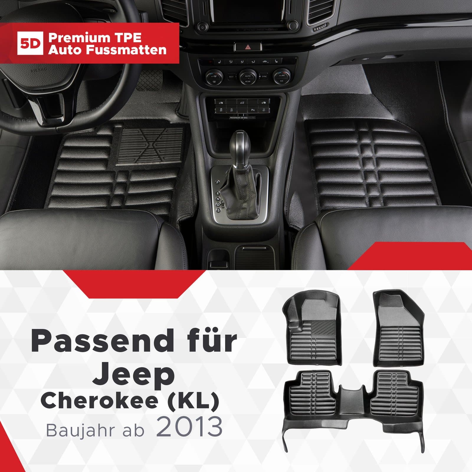 5D Premium Auto Fussmatten TPE Set passend für Jeep Cherokee (KL) Baujahr ab 2013