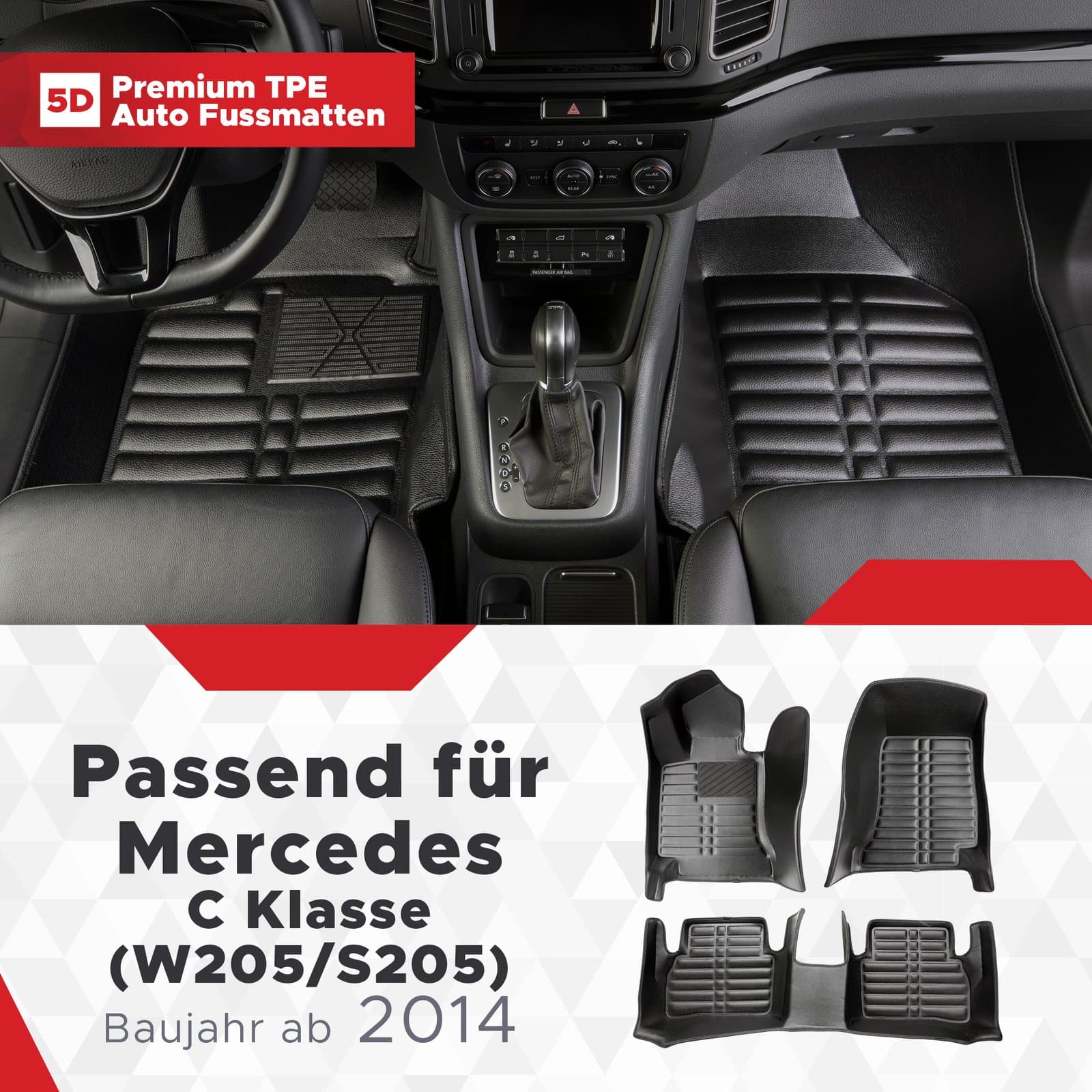 5D Premium Auto Fussmatten TPE Set passend für Mercedes C Klasse (W205/S205) Baujahr 2014-2021