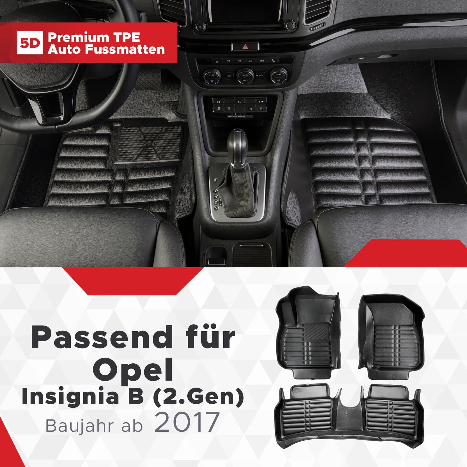 5D Premium Auto Fussmatten TPE Set passend für Opel Insignia B (2.Gen) Baujahr ab 2017
