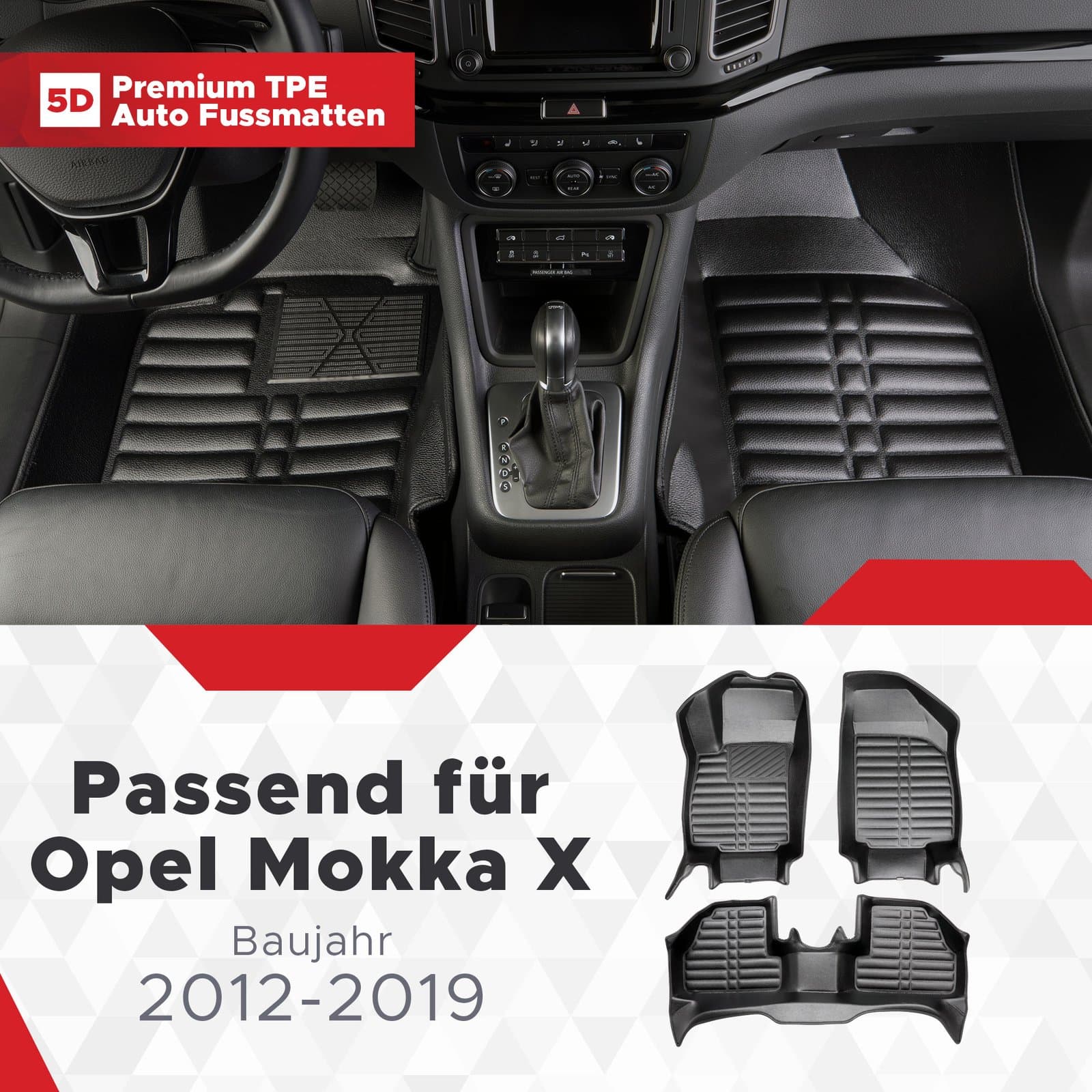 5D Premium Auto Fussmatten TPE Set passend für Opel Mokka X Baujahr 2012-2019