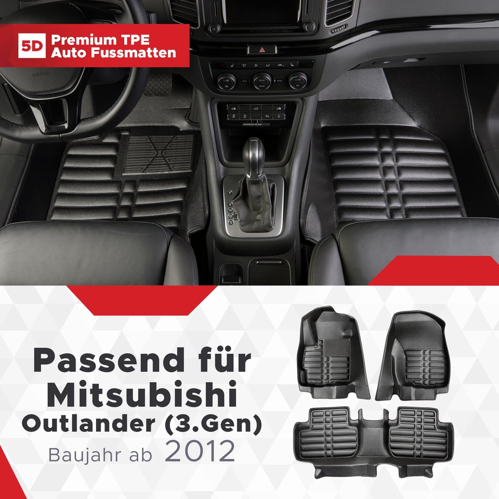 5D Premium Auto Fussmatten TPE Set passend für Mitsubishi Outlander (3.Gen) Baujahr 2012-2021