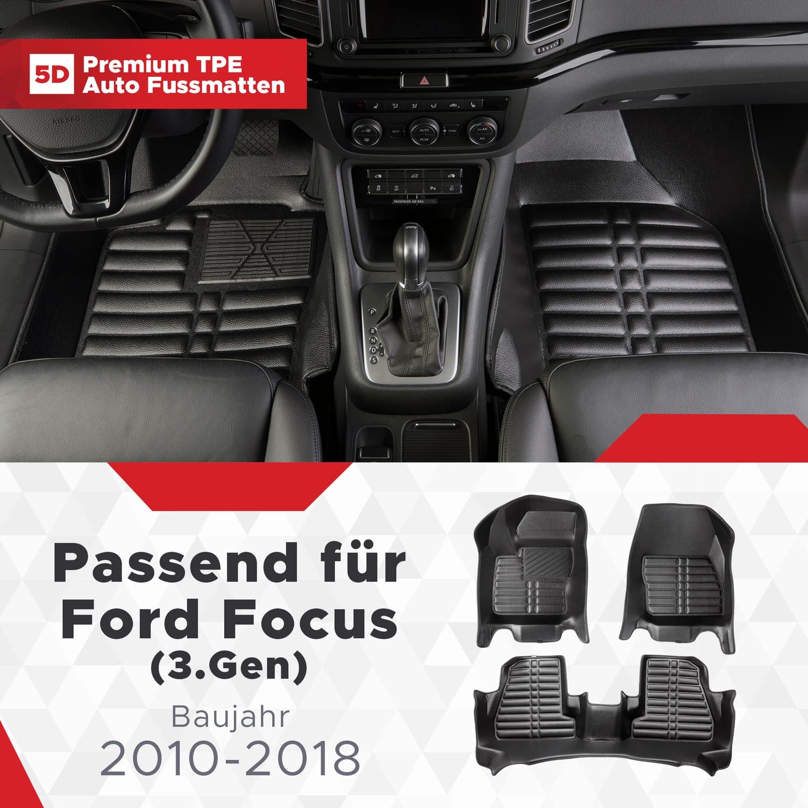 5D Premium Auto Fussmatten TPE Set passend für Ford Focus (3.Gen) Baujahr 2010-2018