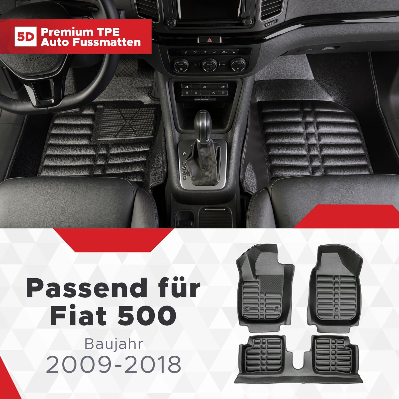 5D Premium Auto Fussmatten TPE Set passend für Fiat 500 Baujahr 2009-2018