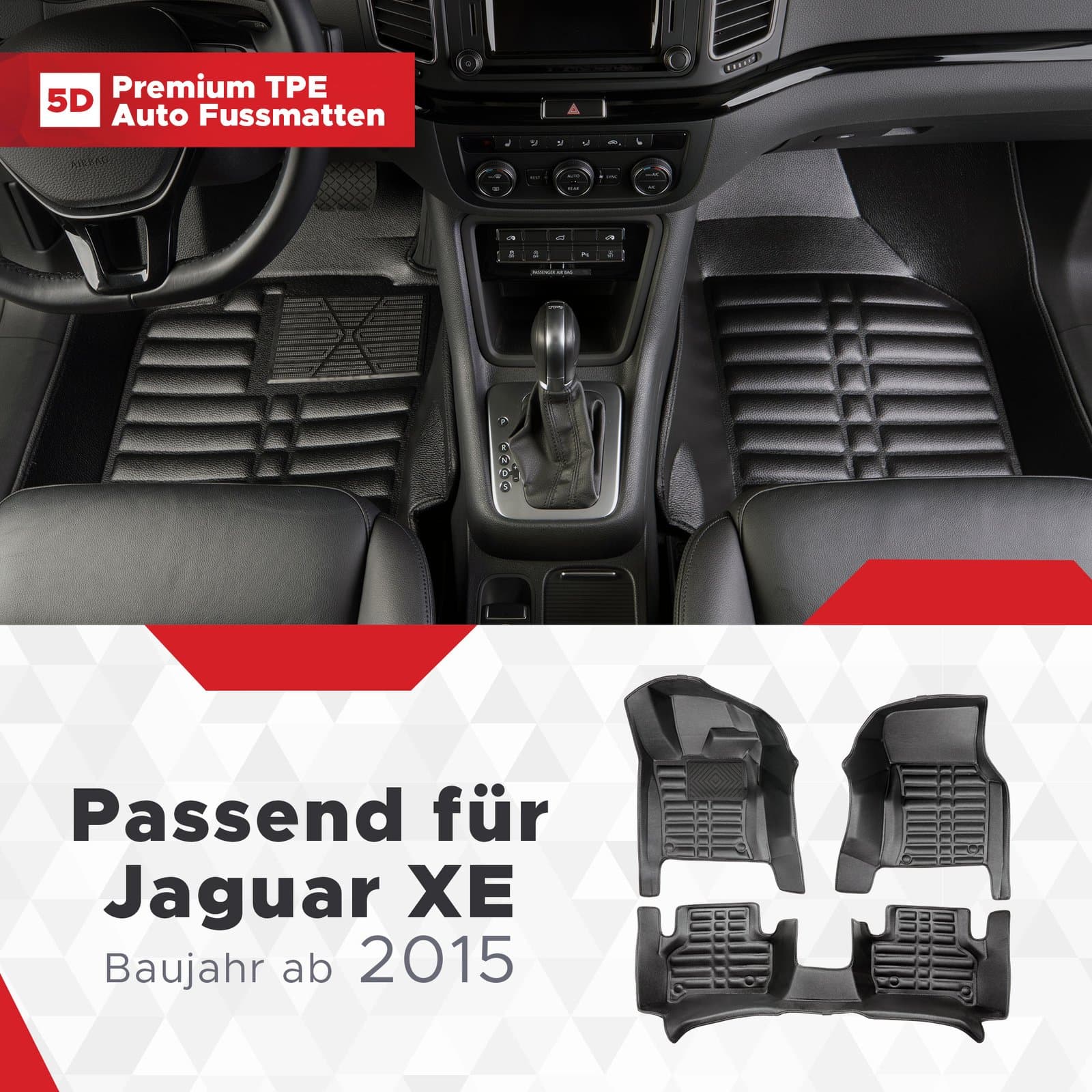 5D Premium Auto Fussmatten TPE Set passend für Jaguar XE Baujahr ab 2015