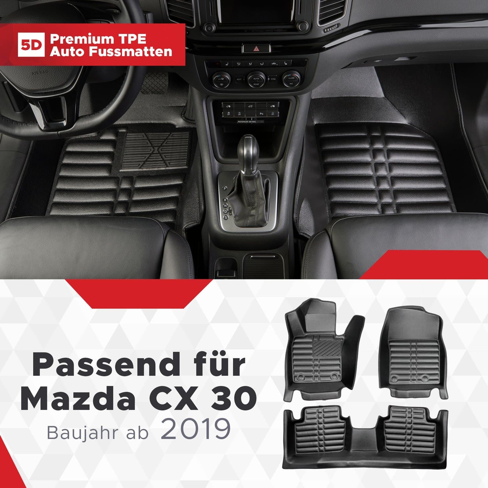 5D Premium Auto Fussmatten TPE Set passend für Mazda CX 30 Baujahr ab 2019