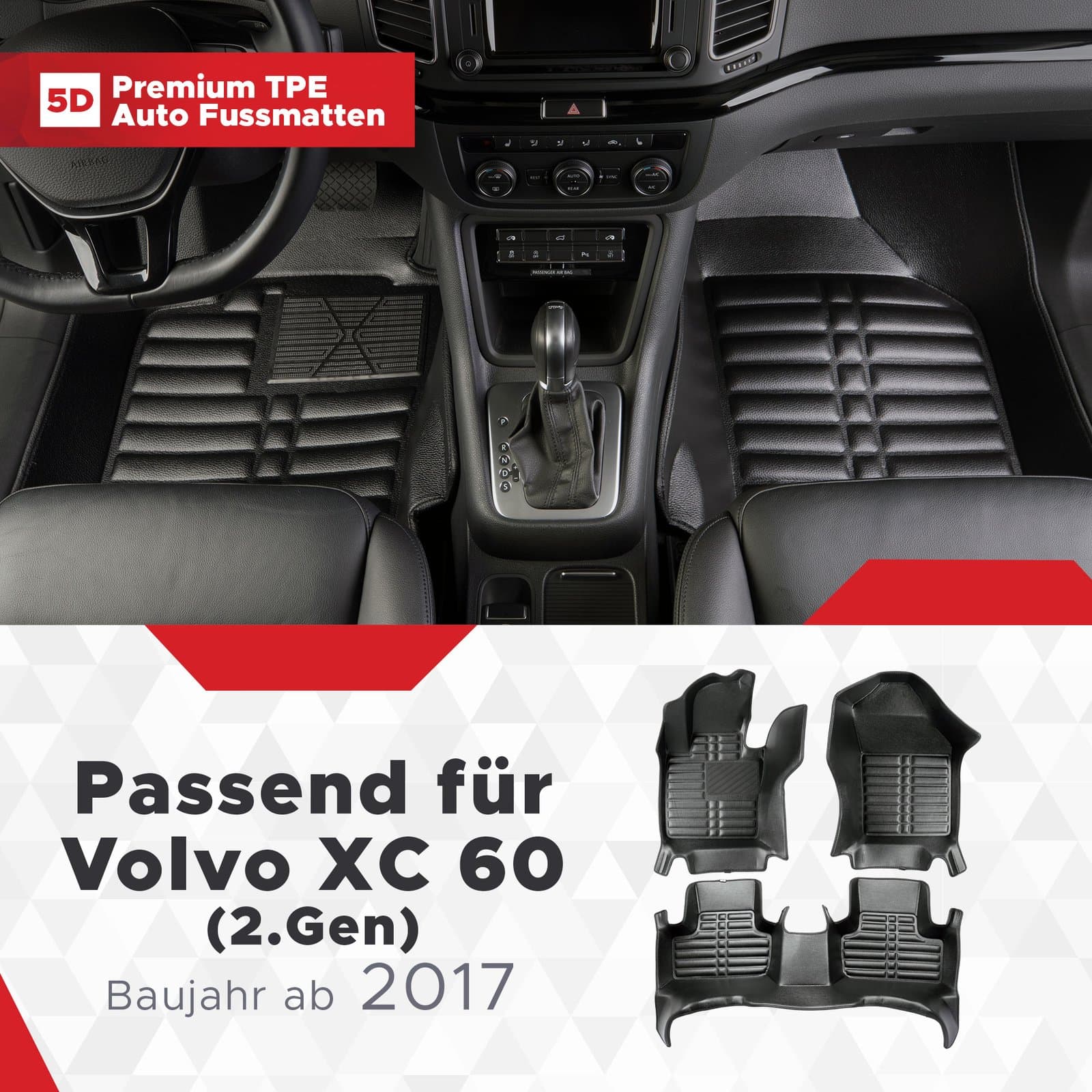 5D Premium Auto Fussmatten TPE Set passend für Volvo XC 60 (2.Gen) Baujahr ab 2017