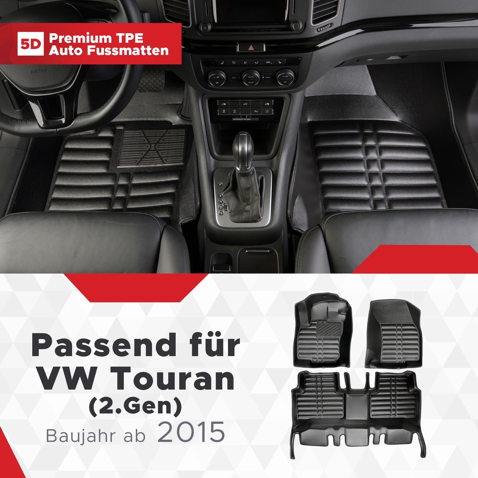 5D Premium Auto Fussmatten TPE Set passend für VW Touran (2.Gen) Baujahr ab 2015