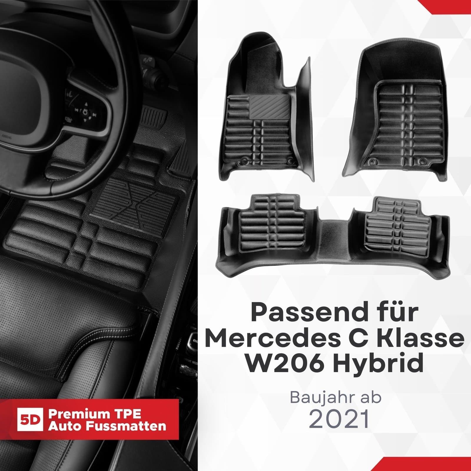 5D Premium Auto Fussmatten TPE Set passend für Mercedes C Klasse W206 Hybrid Baujahr ab 2021