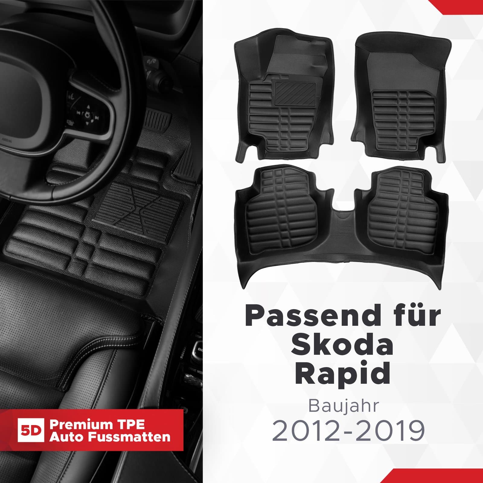 5D Premium Auto Fussmatten TPE Set passend für Skoda Rapid Baujahr 2012-2019
