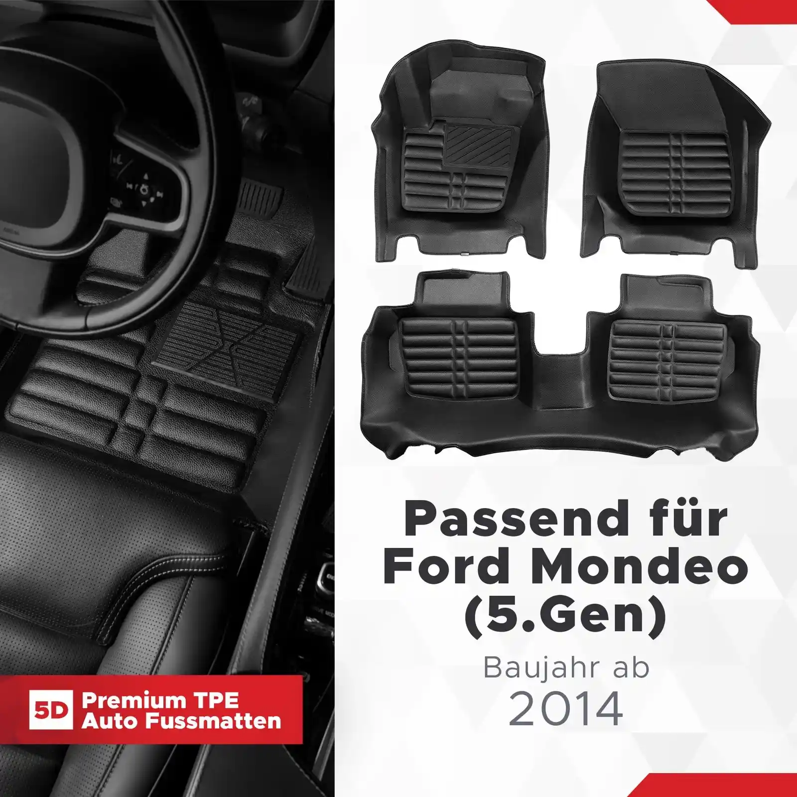 5D Premium Auto Fussmatten TPE Set passend für Ford Mondeo (5.Gen) Baujahr ab 2014
