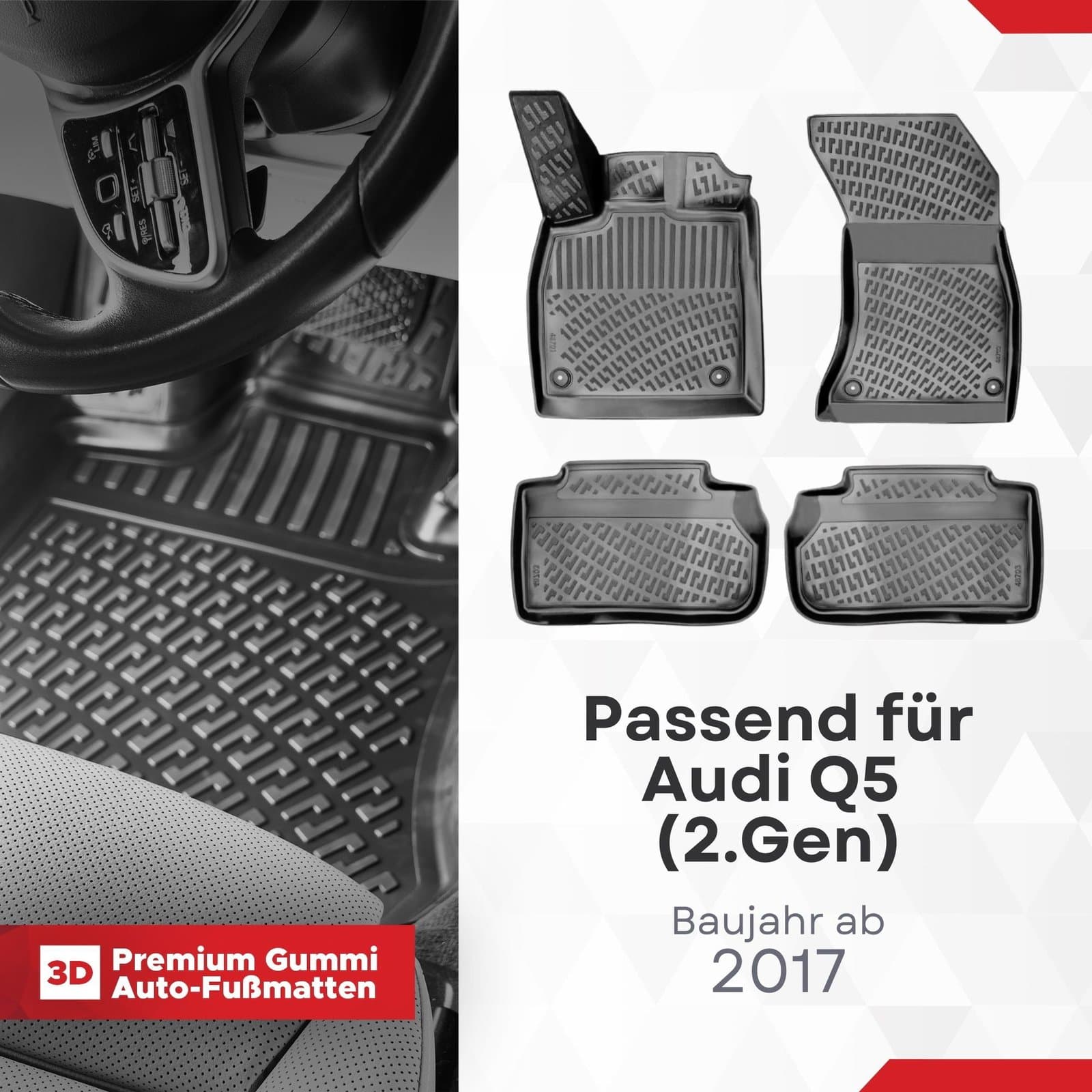 3D Auto Fußmatten Set für Audi Q5 (2.Gen) Baujahr ab 2017 ( **Nicht geeignet für Q5 Sportback (seit 2021)** )