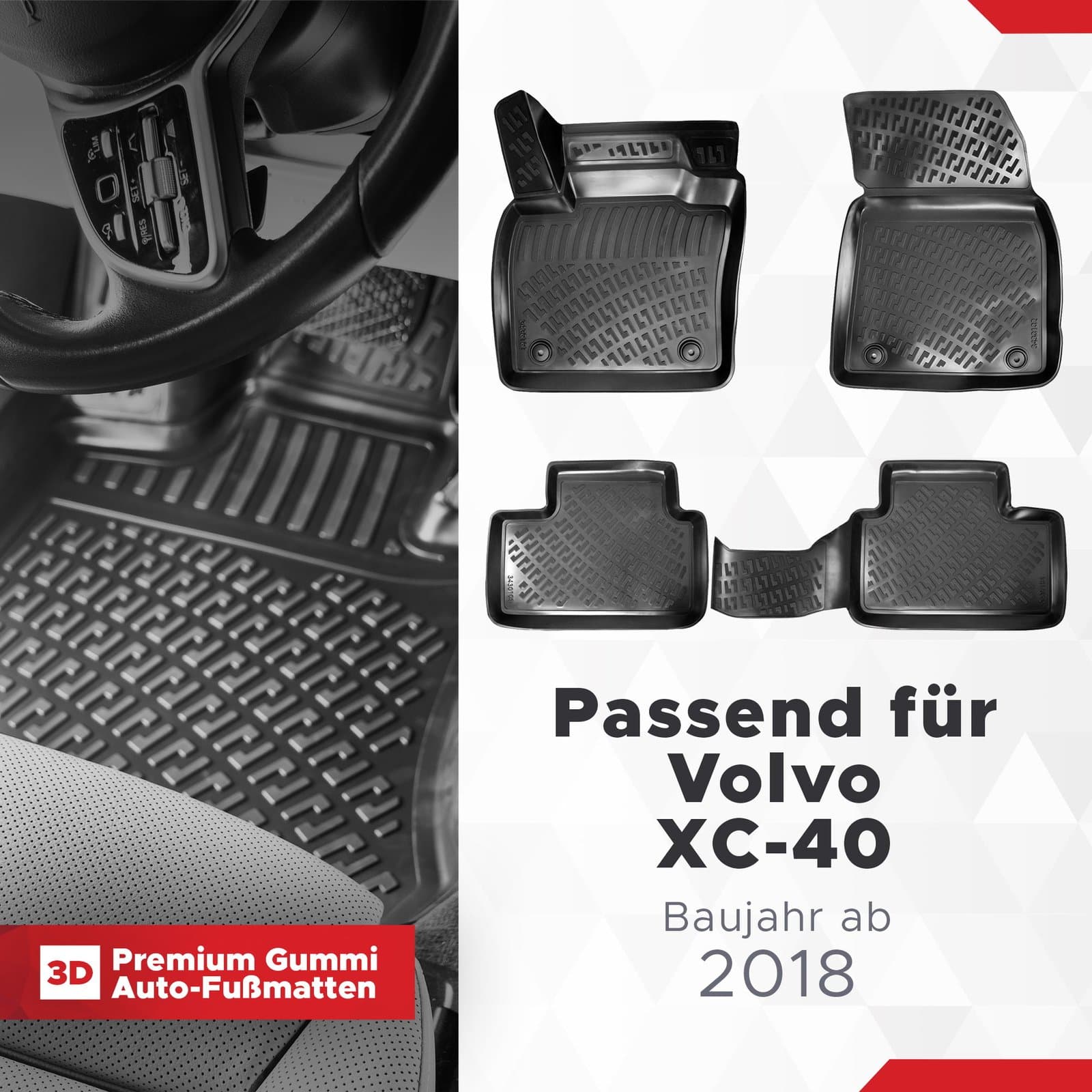 3D Auto Fussmatten Set passend für Volvo XC-40 Baujahr ab 2018 ( Passt nicht in Elektro )