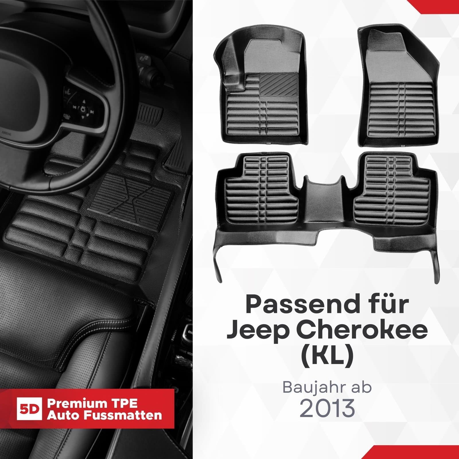 5D Premium Auto Fussmatten TPE Set passend für Jeep Cherokee (KL) Baujahr ab 2013