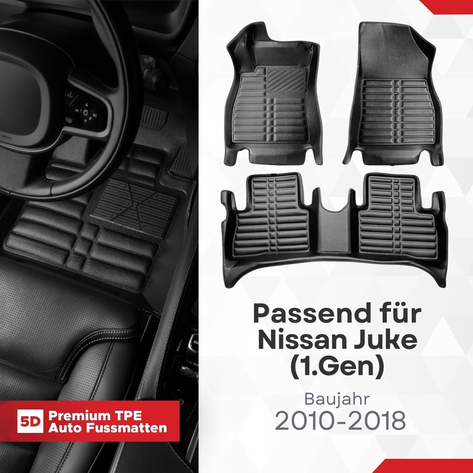 5D Premium Auto Fussmatten TPE Set passend für Nissan Juke (1.Gen) Baujahr 2010-2018