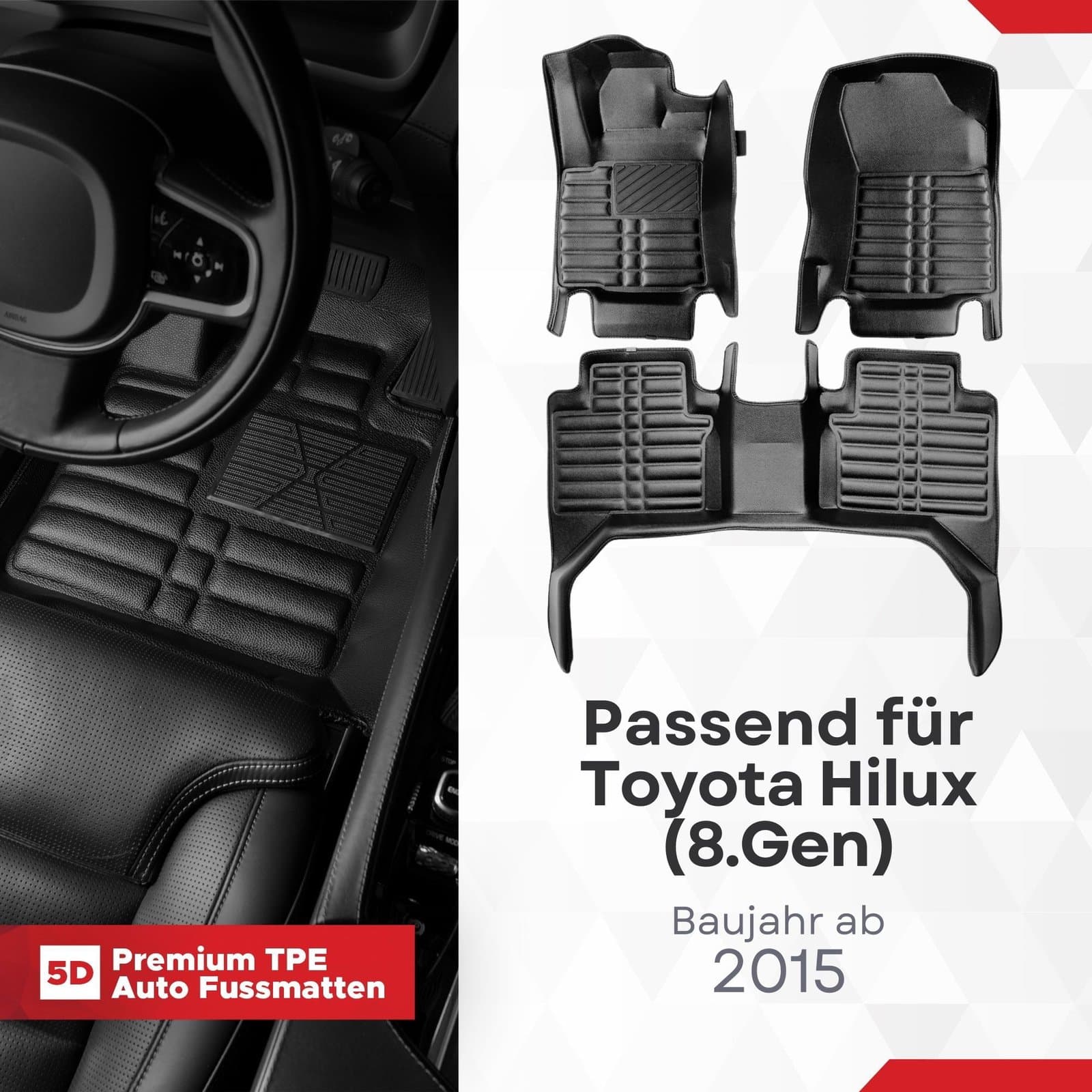 5D Premium Auto Fussmatten TPE Set passend für Toyota Hilux (8.Gen) Baujahr ab 2015