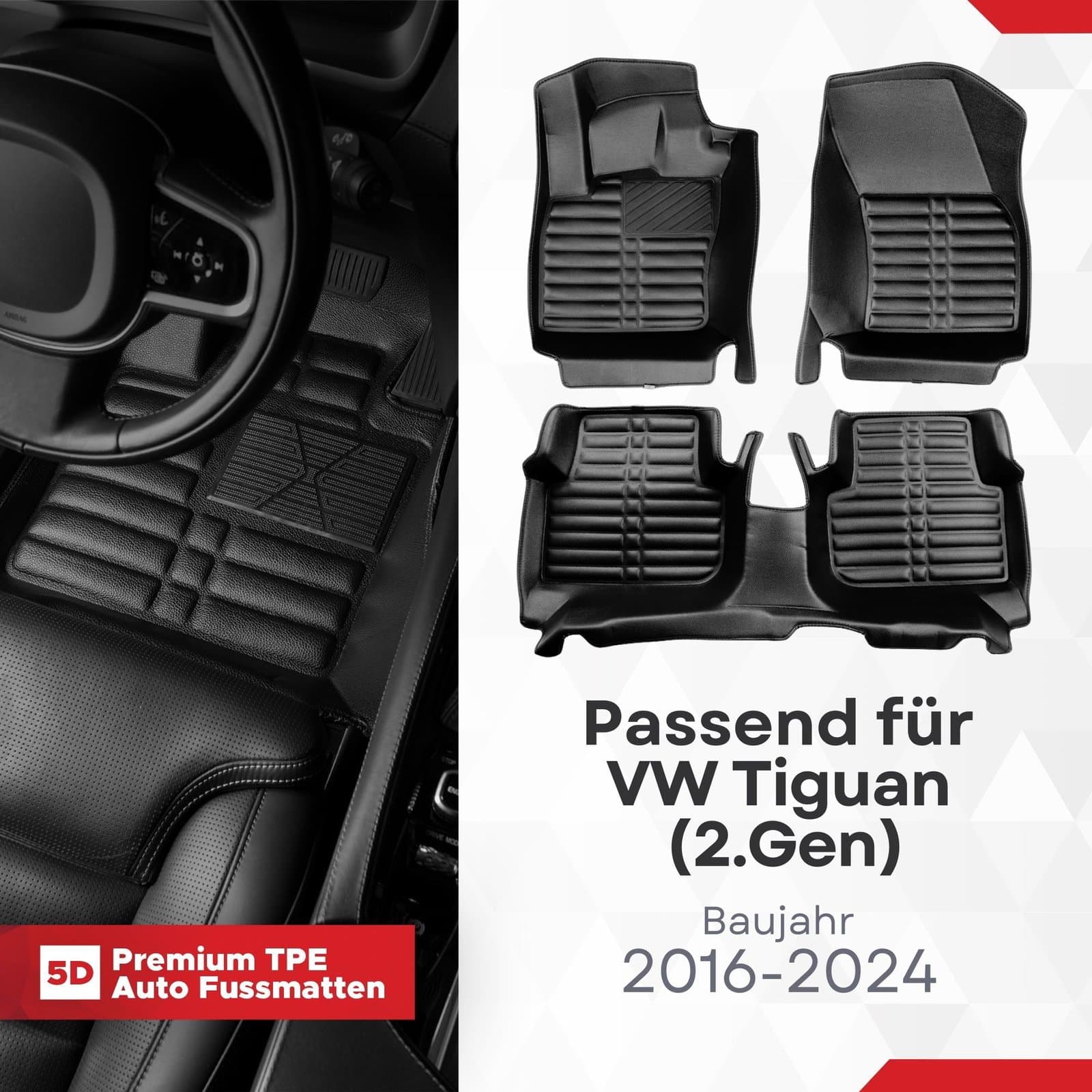5D Premium Auto Fussmatten TPE Set passend für VW Tiguan (2.Gen) Baujahr 2016-2023