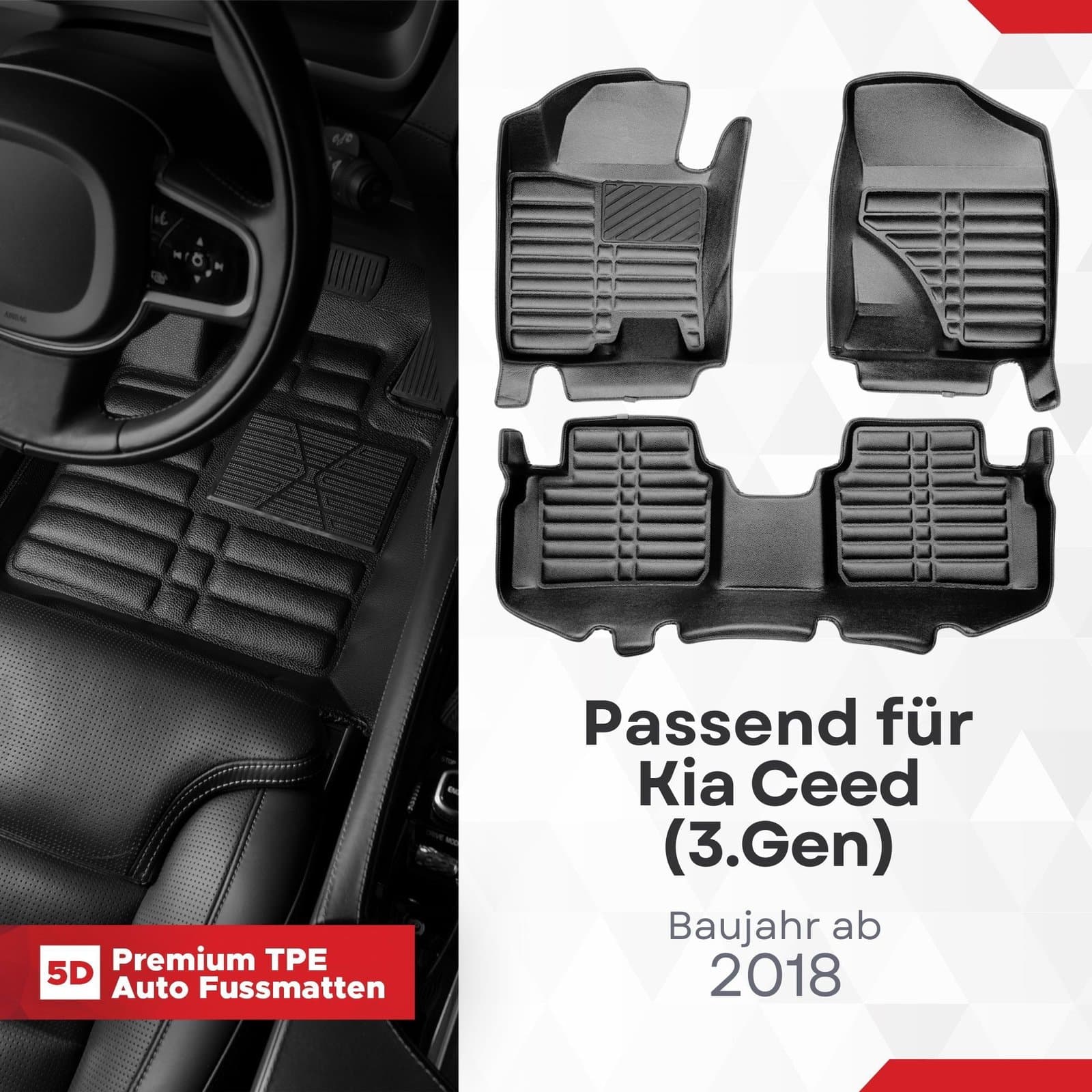 5D Premium Auto Fussmatten TPE Set passend für Kia Ceed (3.Gen) Baujahr ab 2018
