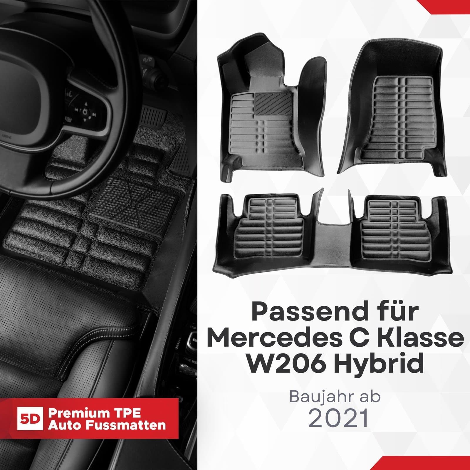 5D Premium Auto Fussmatten TPE Set passend für Mercedes C Klasse W206 Hybrid Baujahr ab 2021
