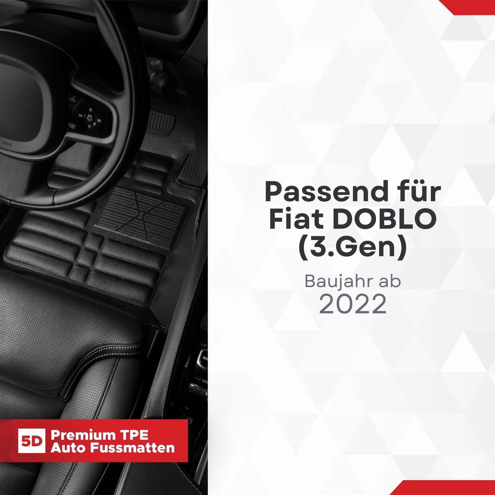 5D Premium Auto Fussmatten TPE Set passend für Fiat DOBLO (3.Gen) Baujahr ab 2022