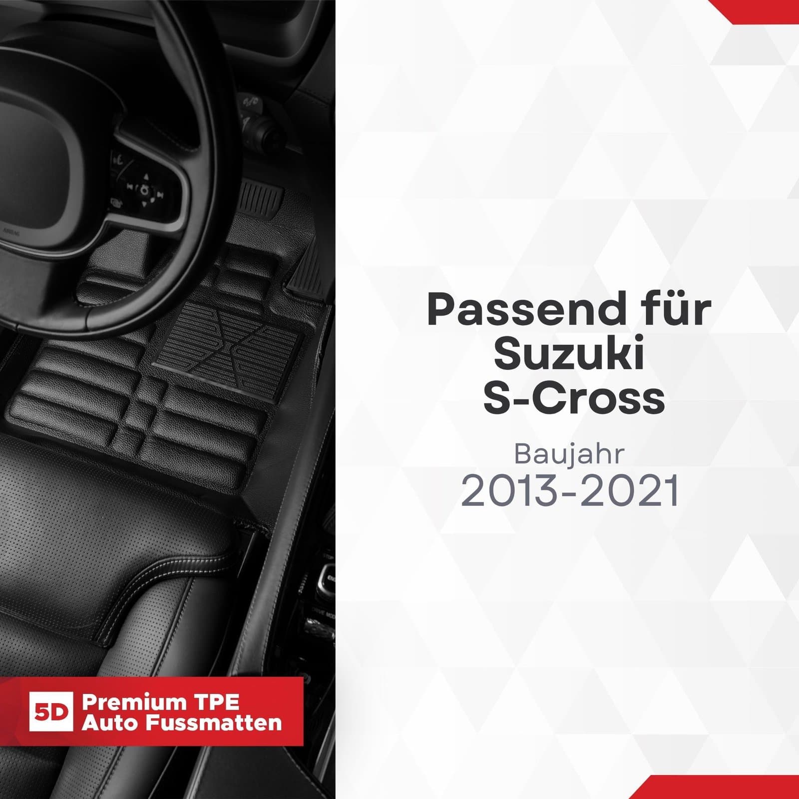 5D Premium Auto Fussmatten TPE Set passend für Suzuki S-Cross Baujahr 2013-2021