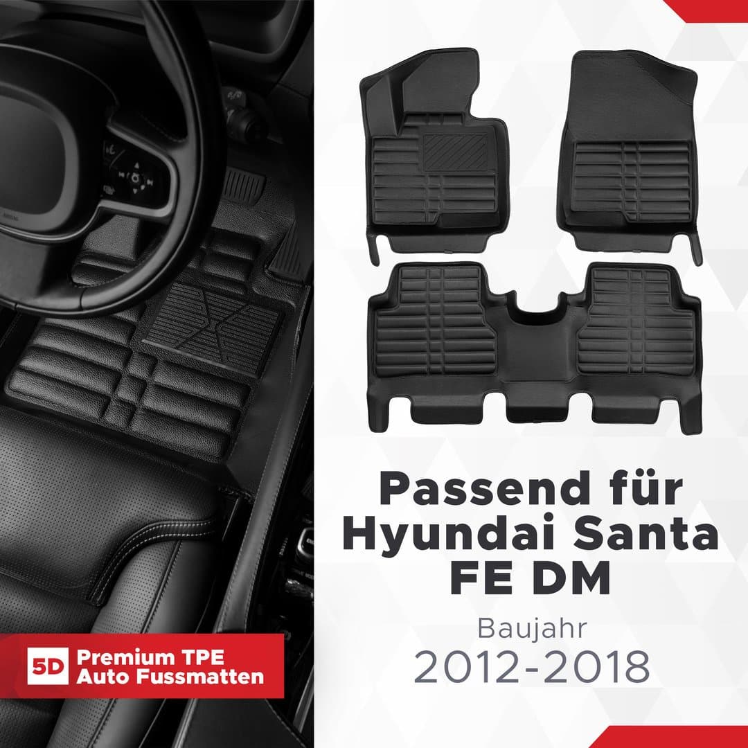 5D Premium Auto Fussmatten TPE Set passend für Hyundai Santa FE DM Baujahr 2012-2018