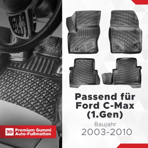 Ford C-Max (1. Gen) 2003–2010 – Fussmatten 3D