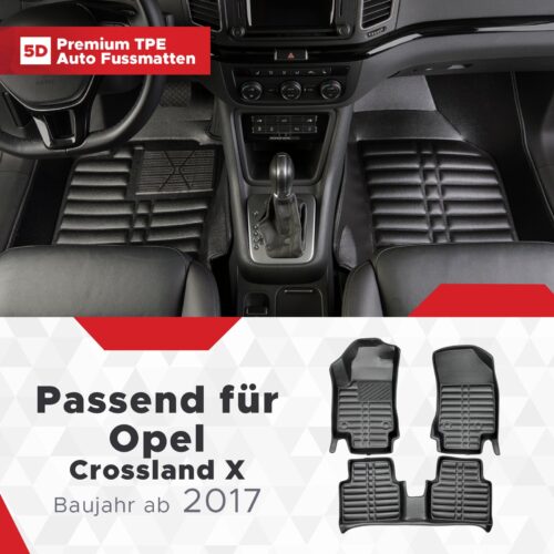 Opel Crossland X 2017–2019 – Fussmatten 5D